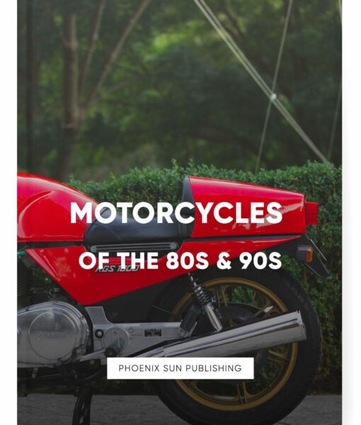 Motorcycles In The 80s & 90s