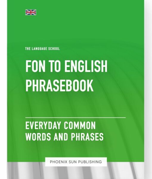 Fon To English Phrasebook – Everyday Common Words And Phrases