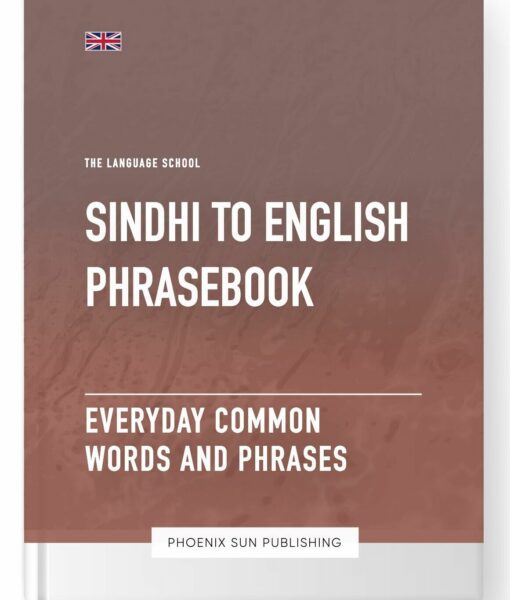 Sindhi To English Phrasebook – Everyday Common Words And Phrases