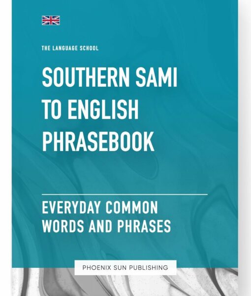 Southern Sami To English Phrasebook – Everyday Common Words And Phrases