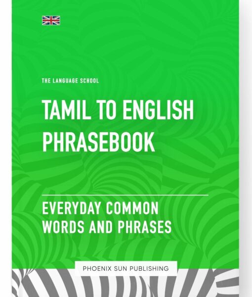 Tamil To English Phrasebook – Everyday Common Words And Phrases