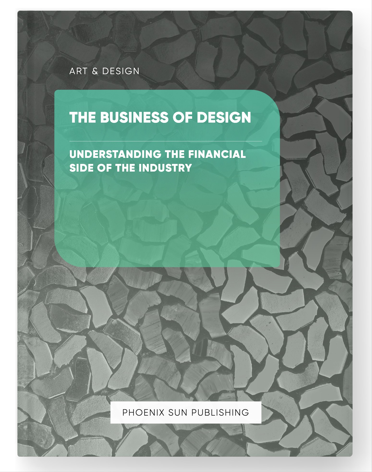 The Business of Design – Understanding the Financial Side of the Industry
