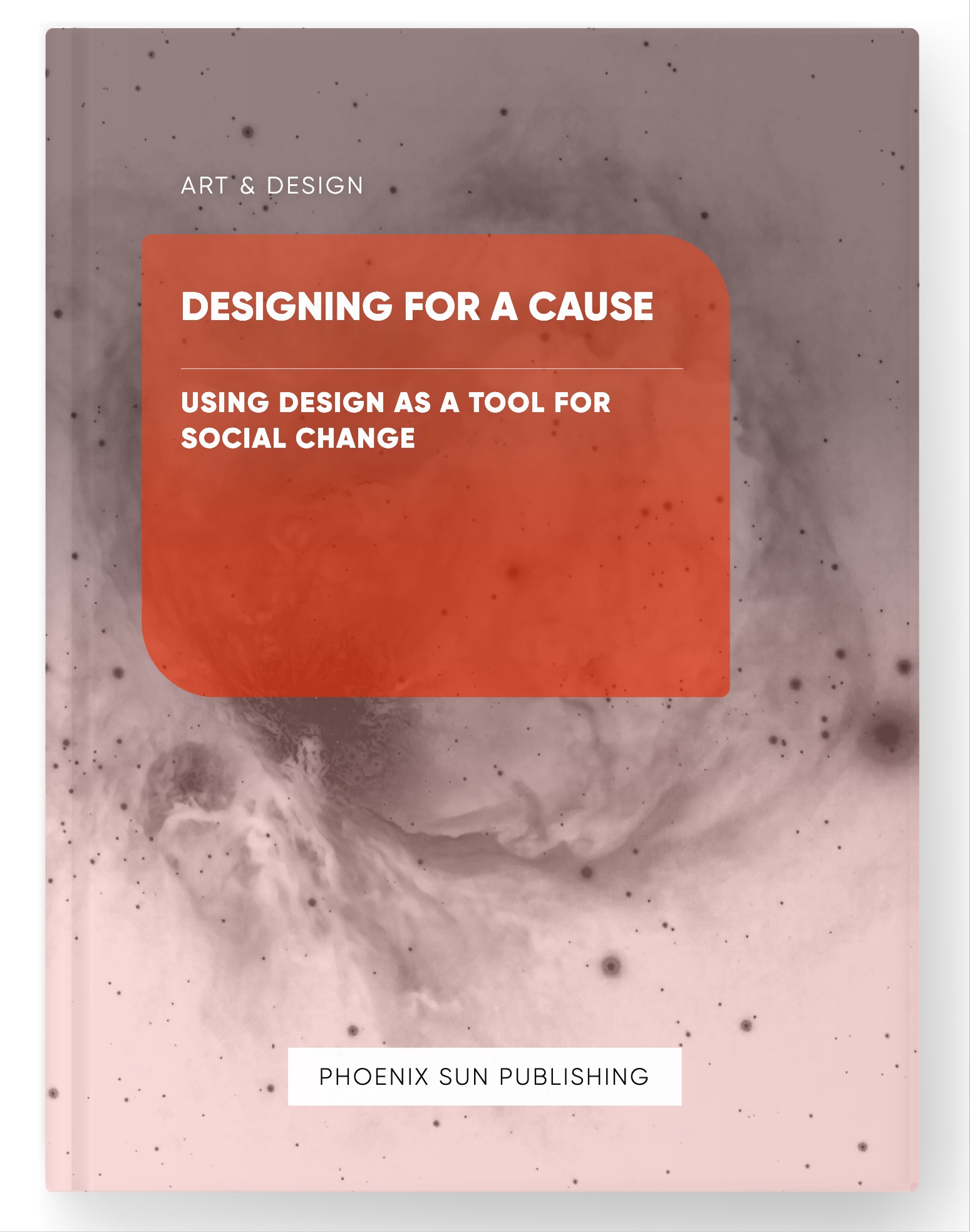 Designing for a Cause – Using Design as a Tool for Social Change