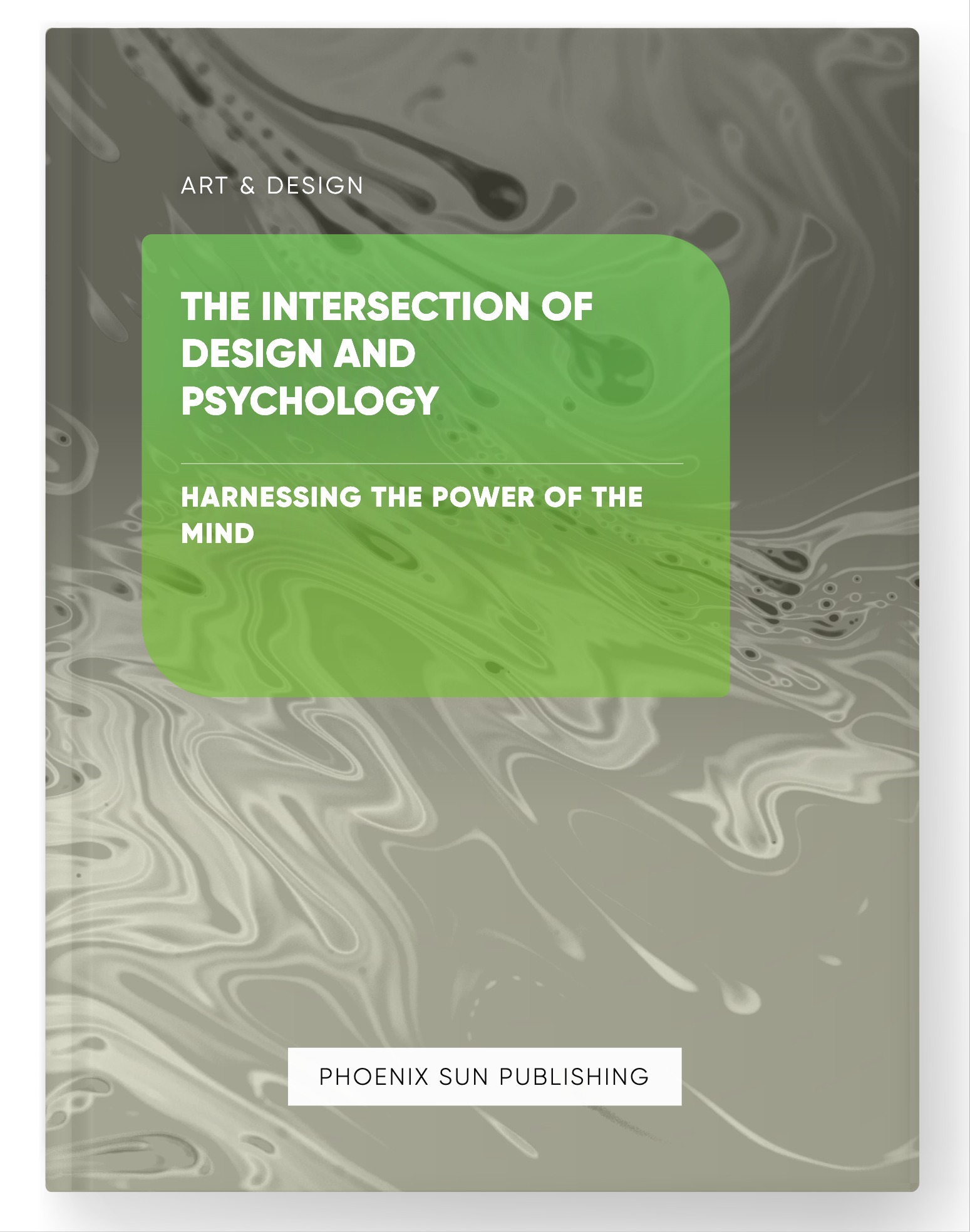 The Intersection of Design and Psychology – Harnessing the Power of the Mind