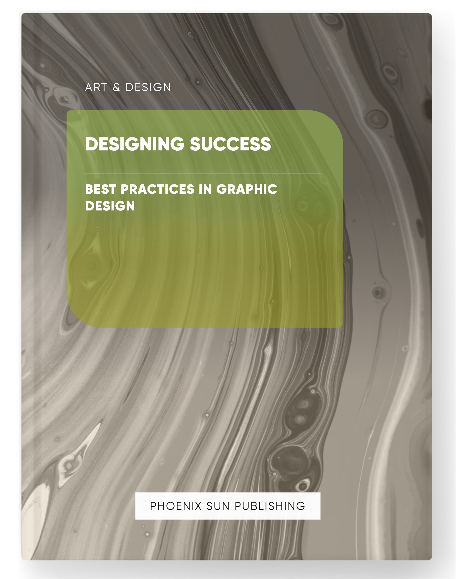 Designing Success – Best Practices in Graphic Design