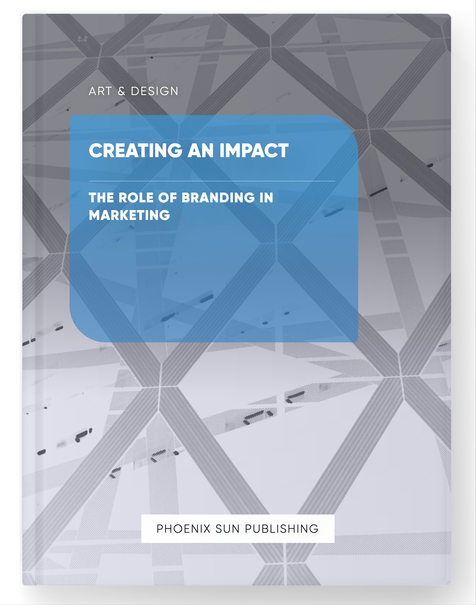 Creating an Impact – The Role of Branding in Marketing
