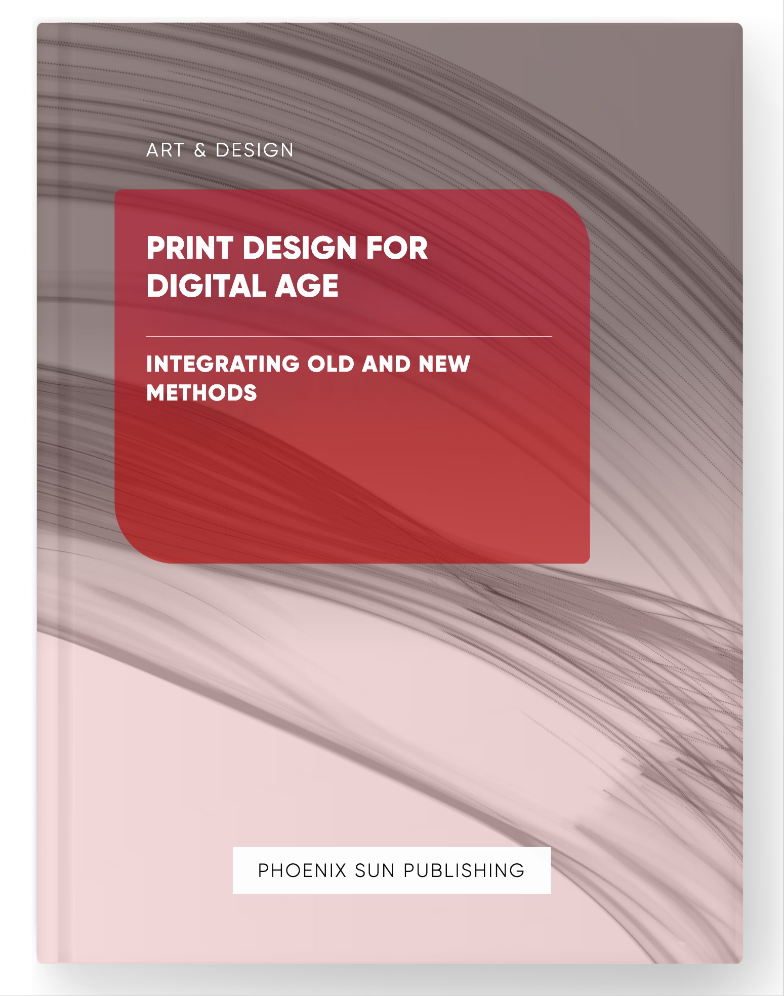 Print Design for Digital Age – Integrating Old and New Methods
