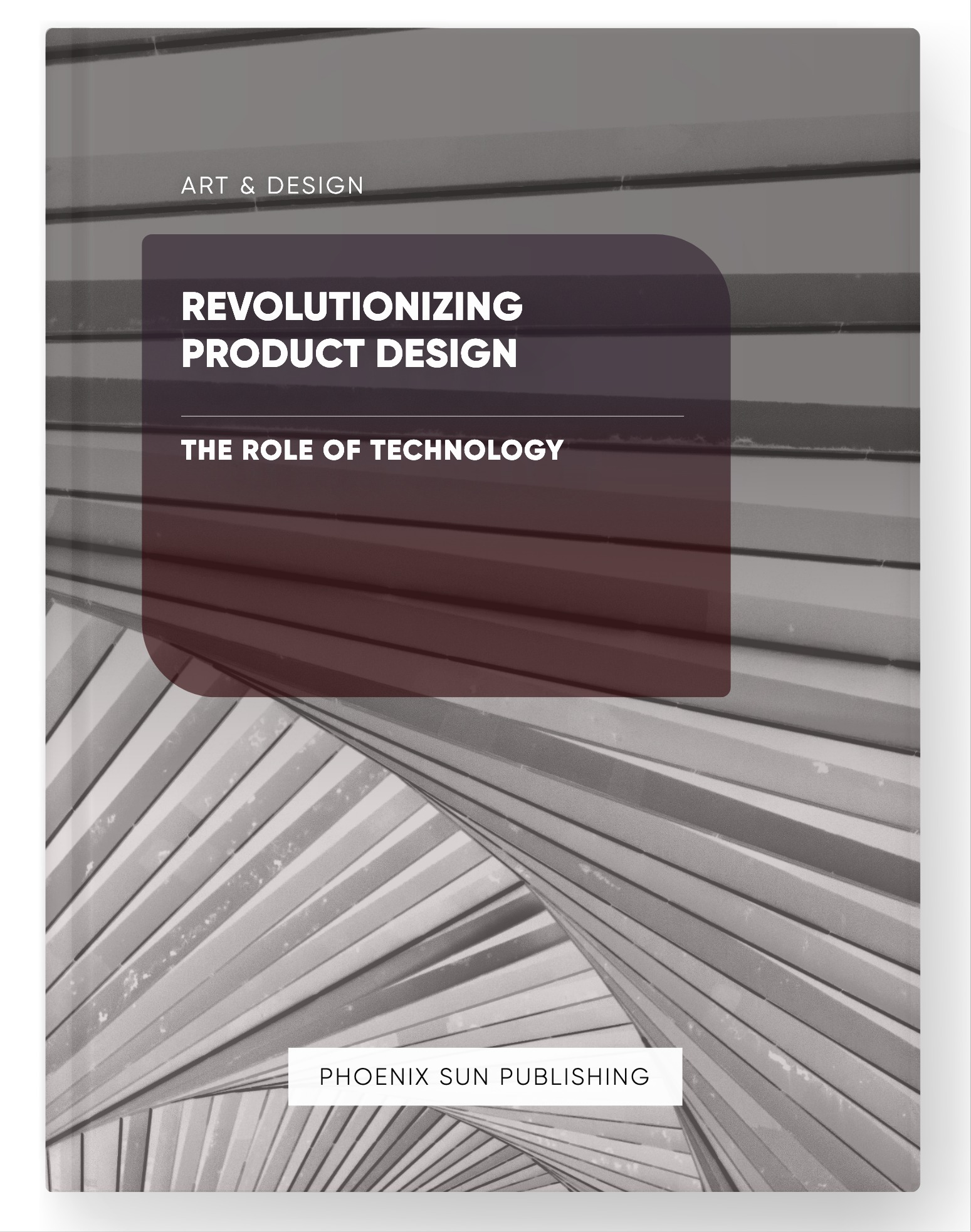 Revolutionizing Product Design – The Role of Technology