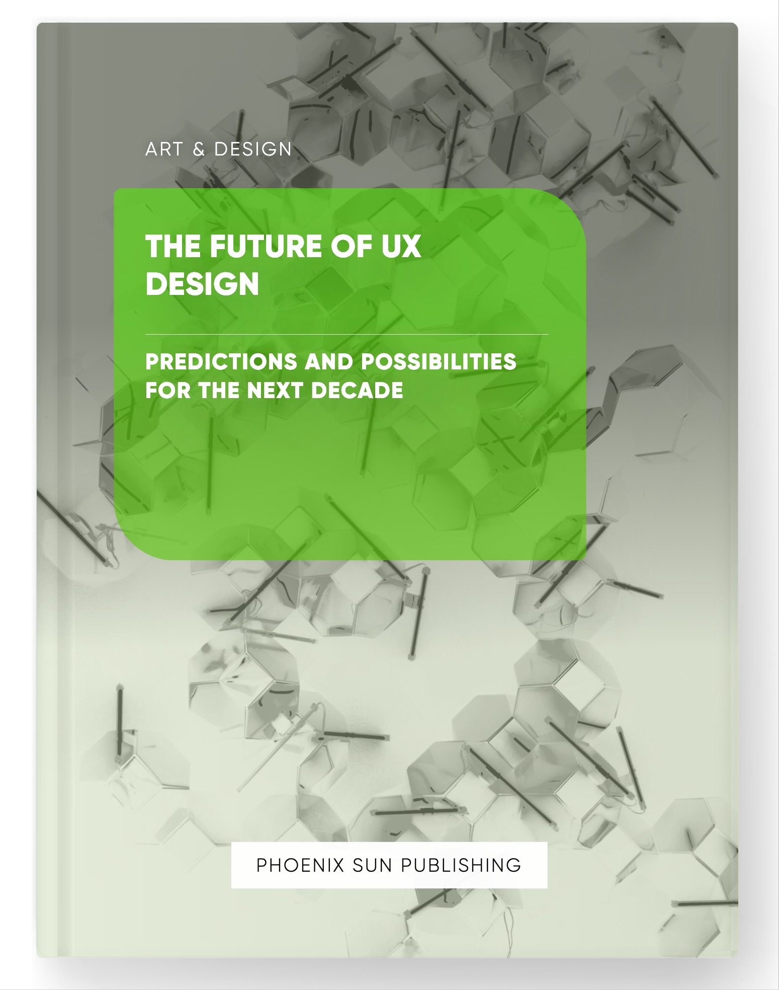 The Future of UX Design – Predictions and Possibilities for the Next Decade