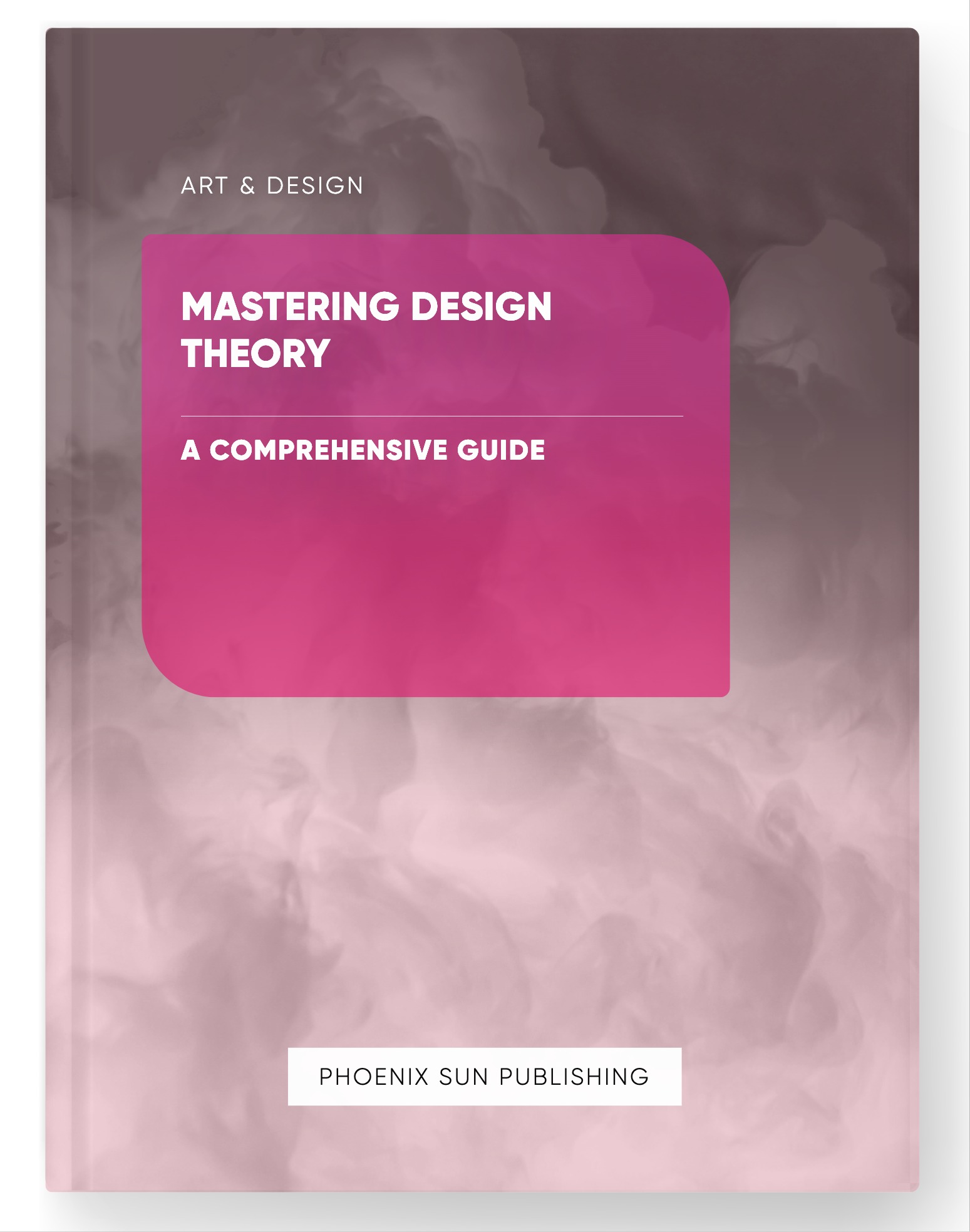 Mastering Design Theory – A Comprehensive Guide