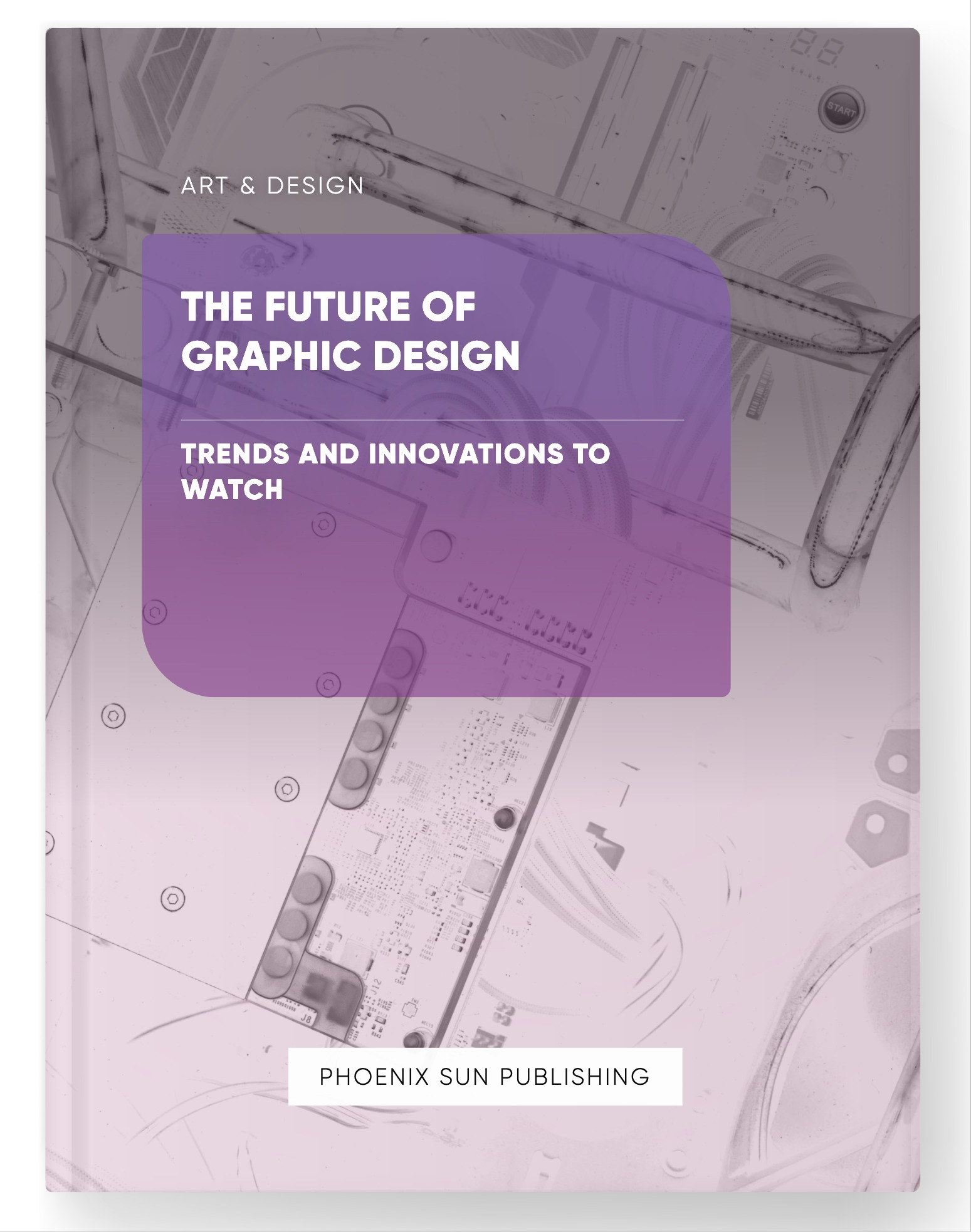 The Future of Graphic Design – Trends and Innovations to Watch