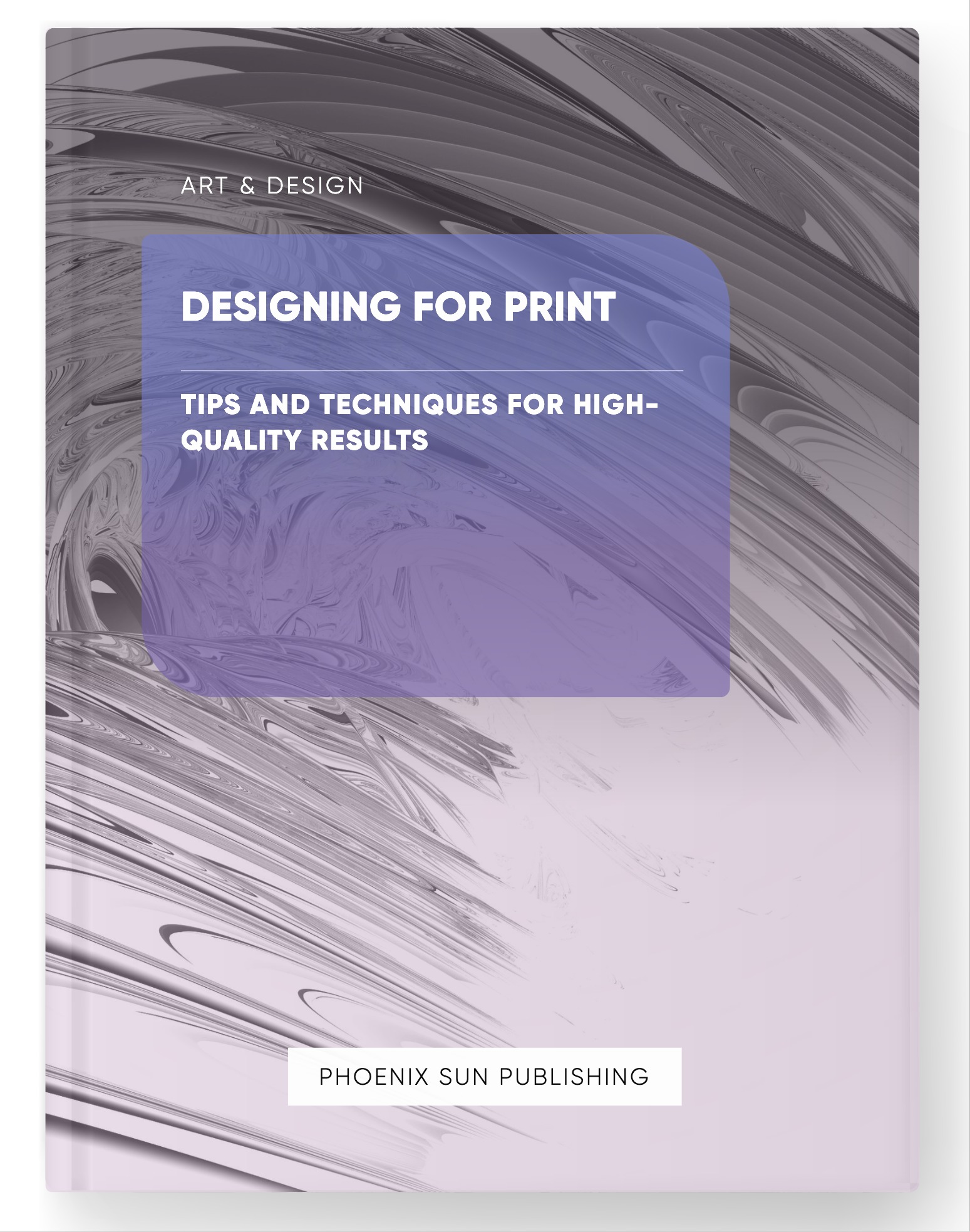 Designing for Print – Tips and Techniques for High-Quality Results