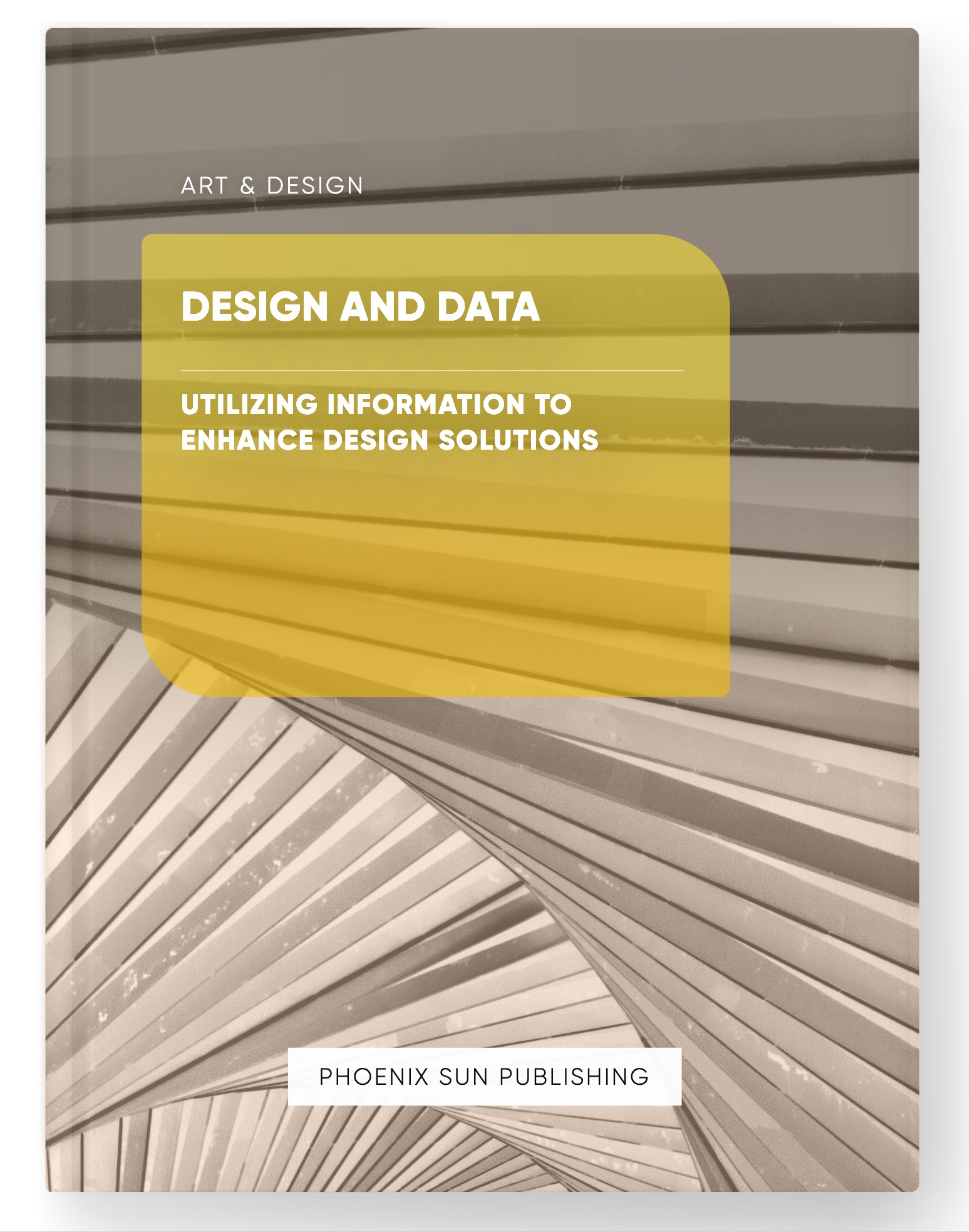 Design and Data – Utilizing Information to Enhance Design Solutions