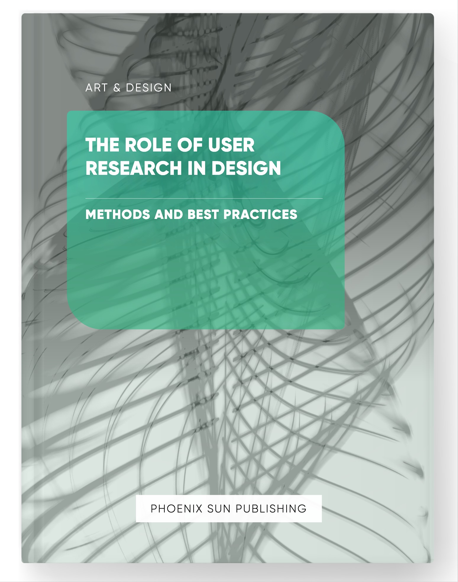 The Role of User Research in Design – Methods and Best Practices