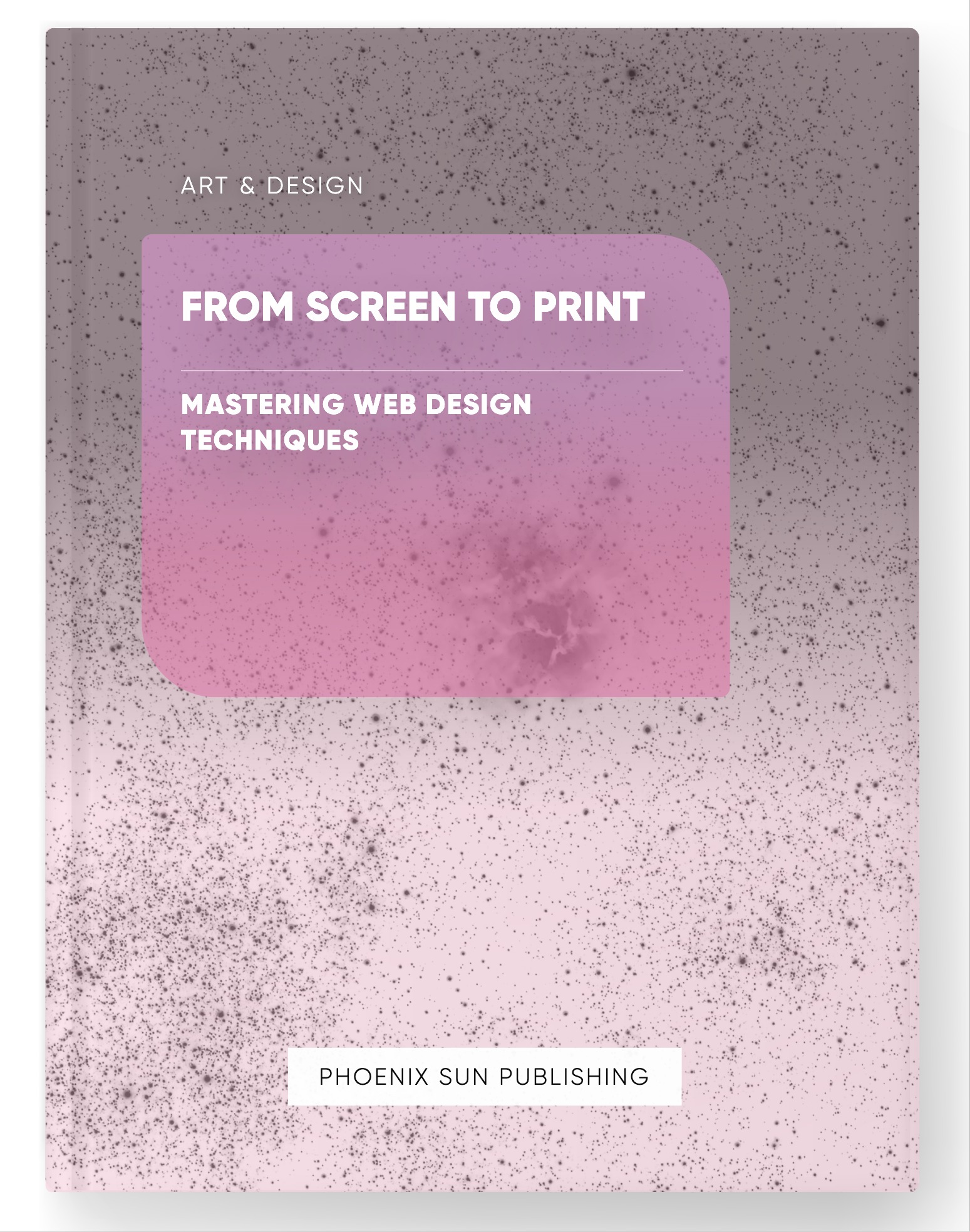 From Screen to Print – Mastering Web Design Techniques