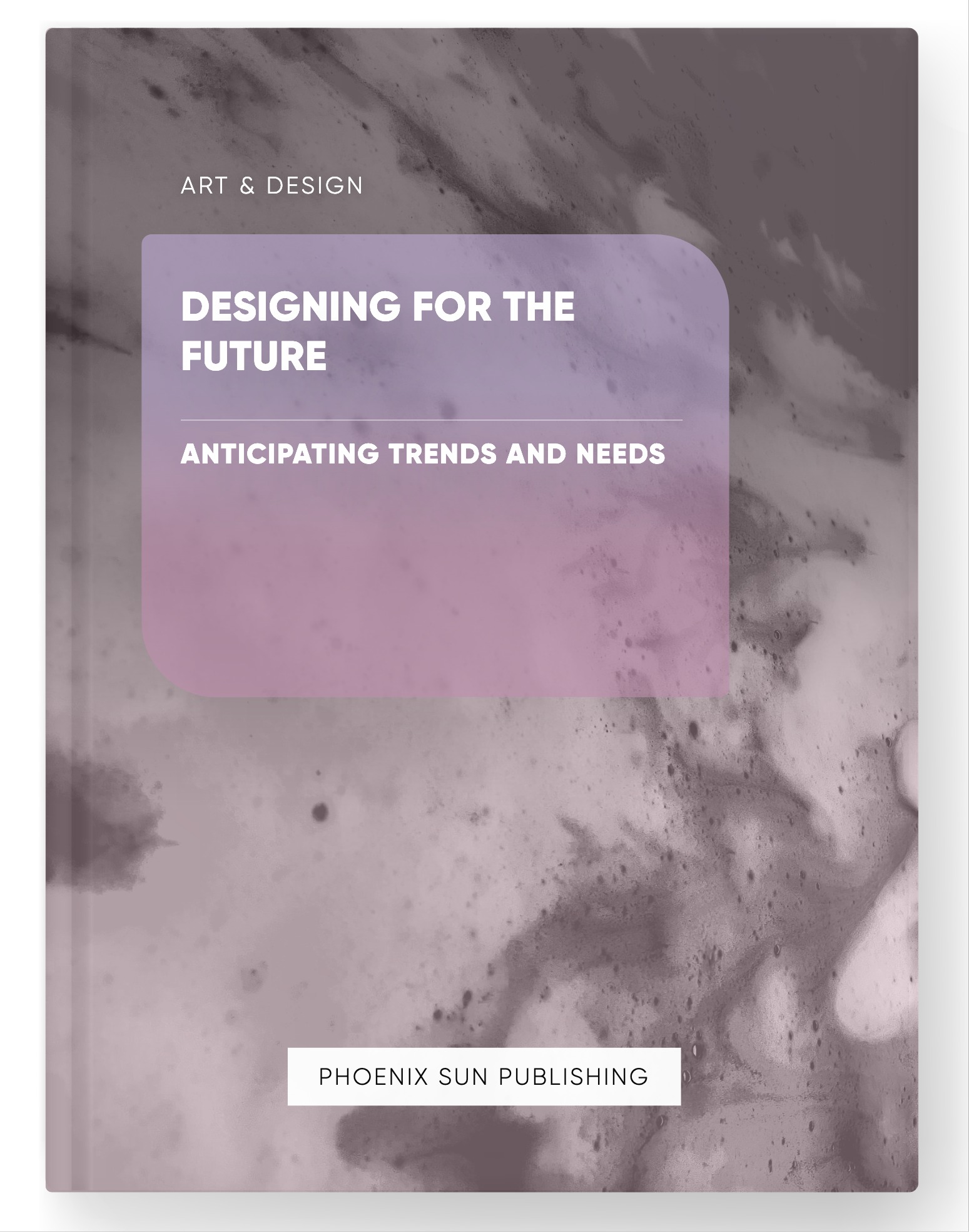 Designing for the Future – Anticipating Trends and Needs