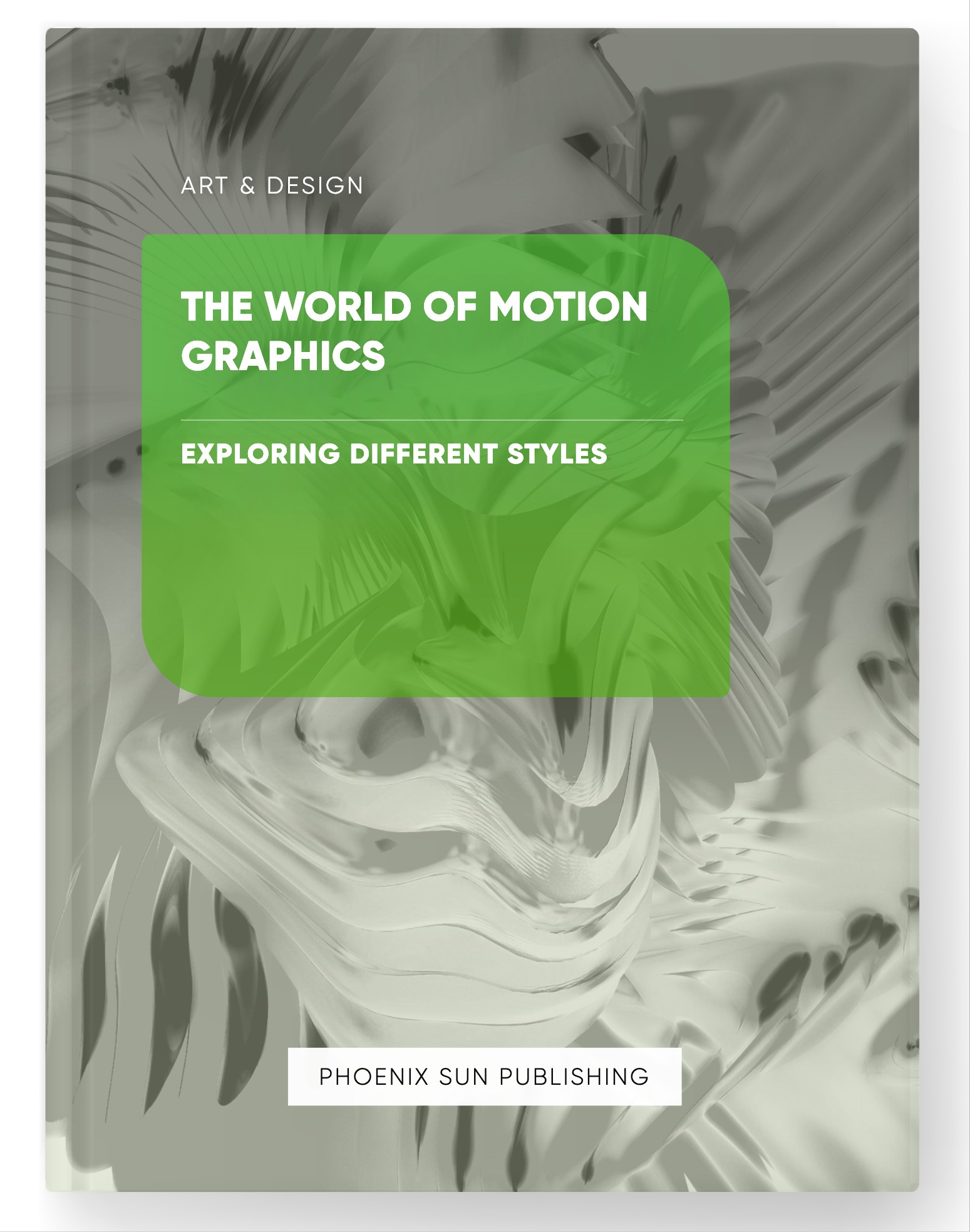 The World of Motion Graphics – Exploring Different Styles