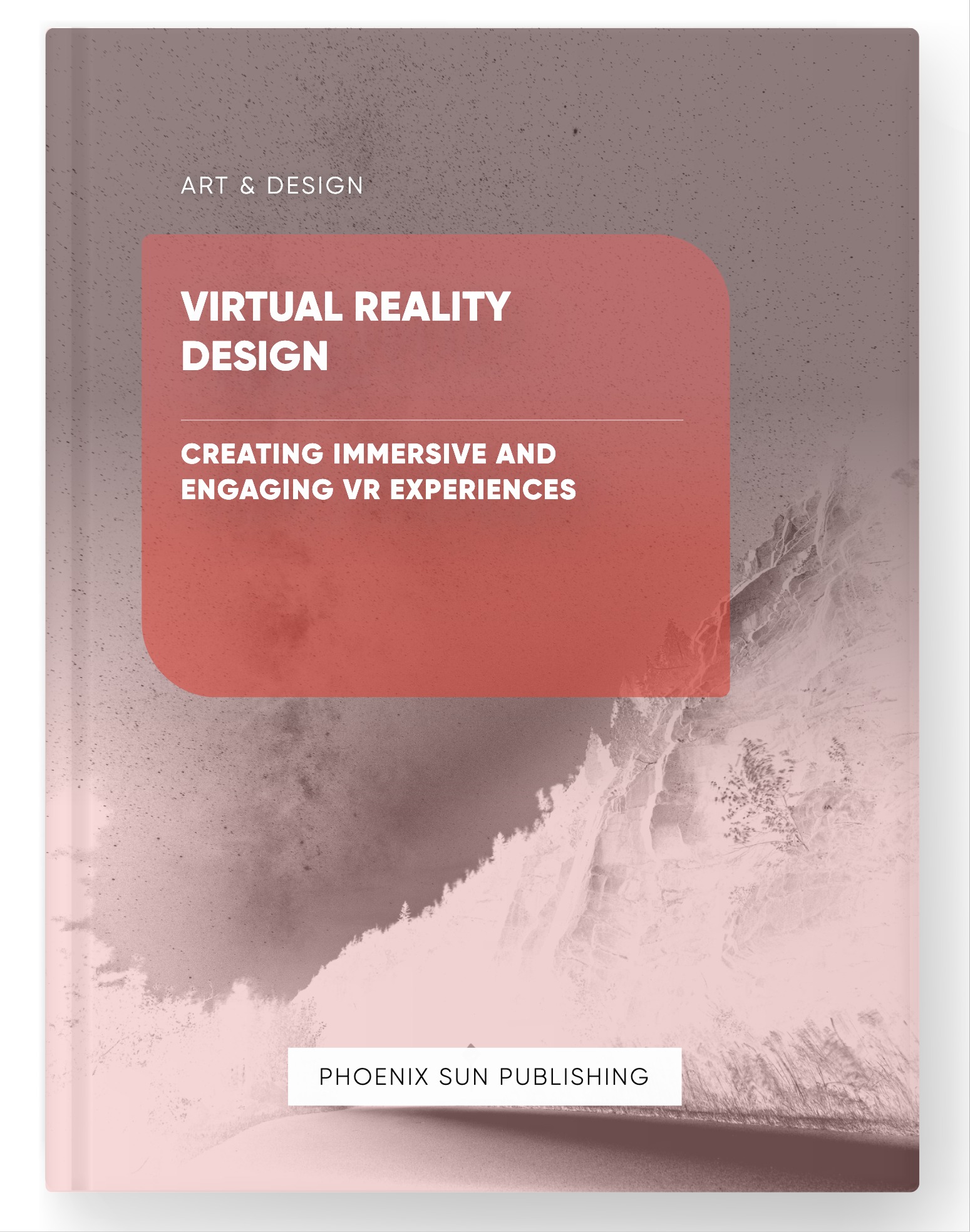 Virtual Reality Design – Creating Immersive and Engaging VR Experiences