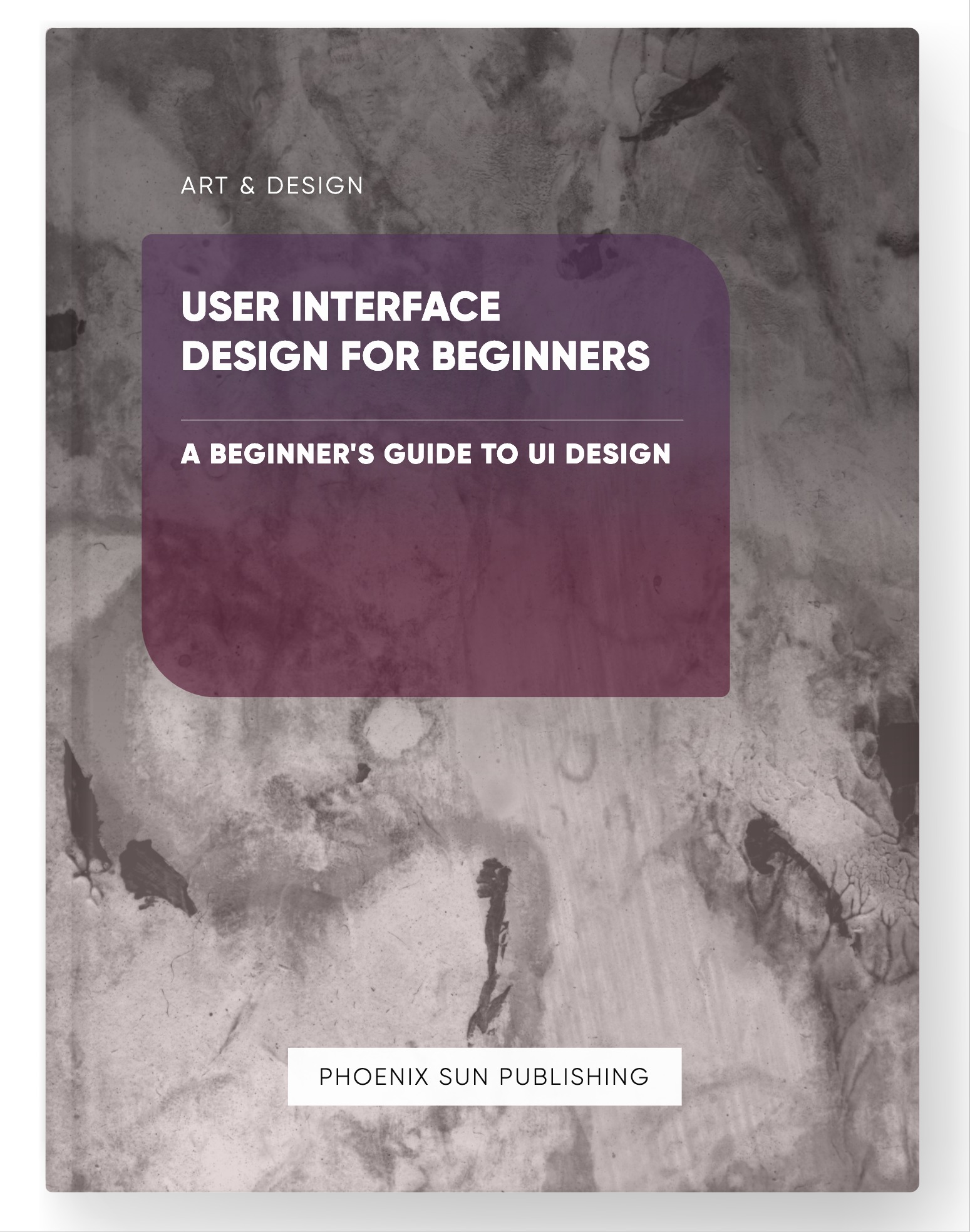 User Interface Design for Beginners – A Beginner’s Guide to UI Design