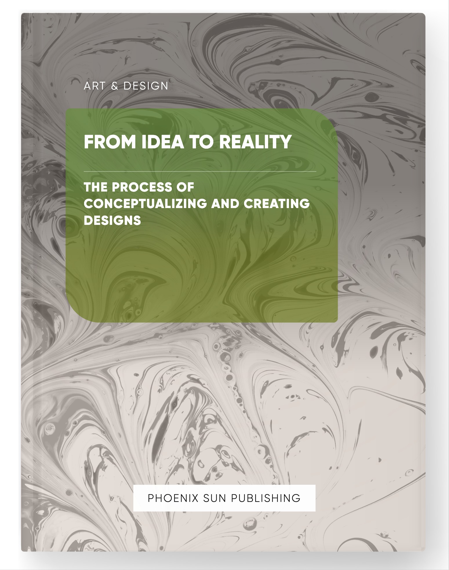 From Idea to Reality – The Process of Conceptualizing and Creating Designs