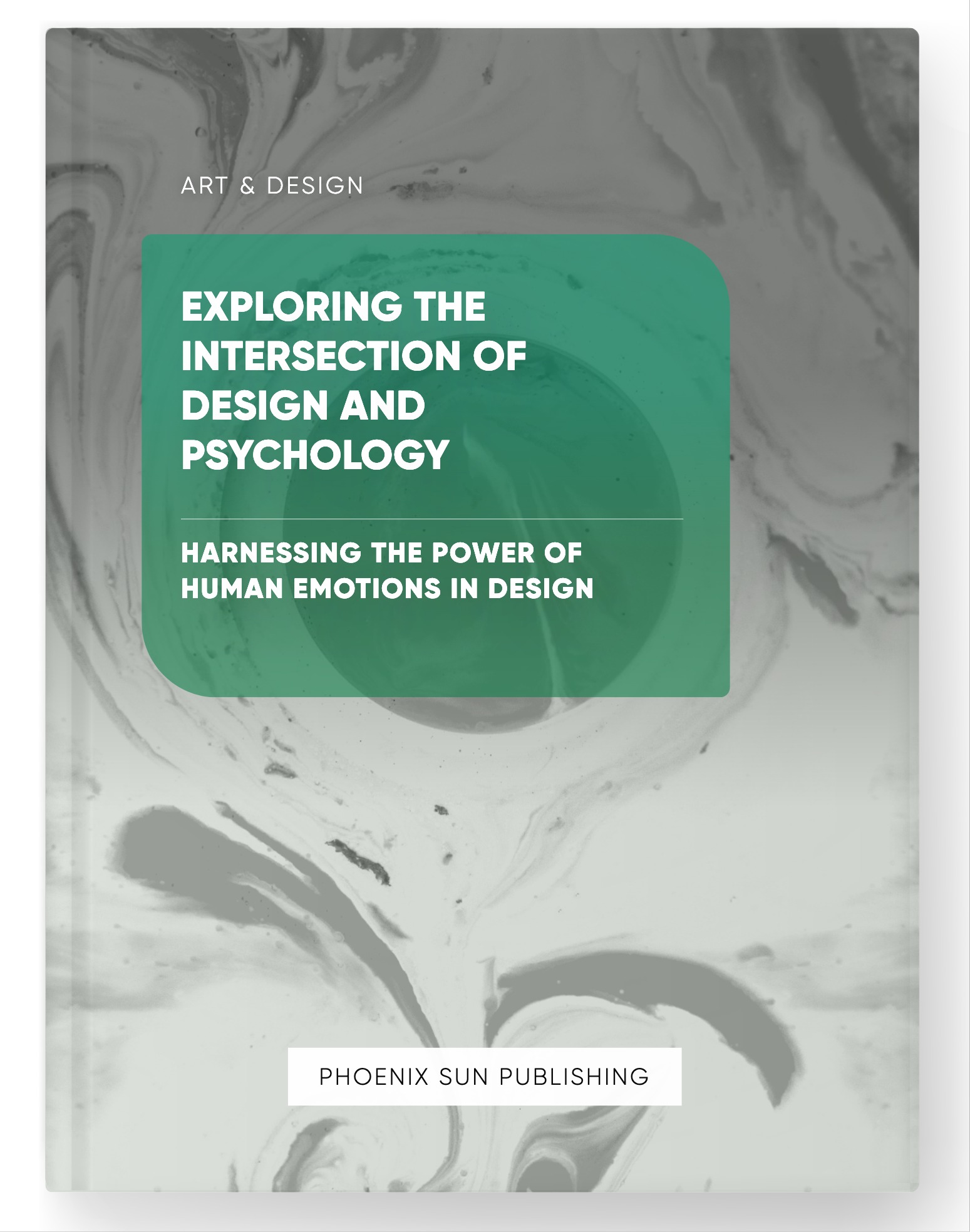 Exploring the Intersection of Design and Psychology – Harnessing the Power of Human Emotions in Design