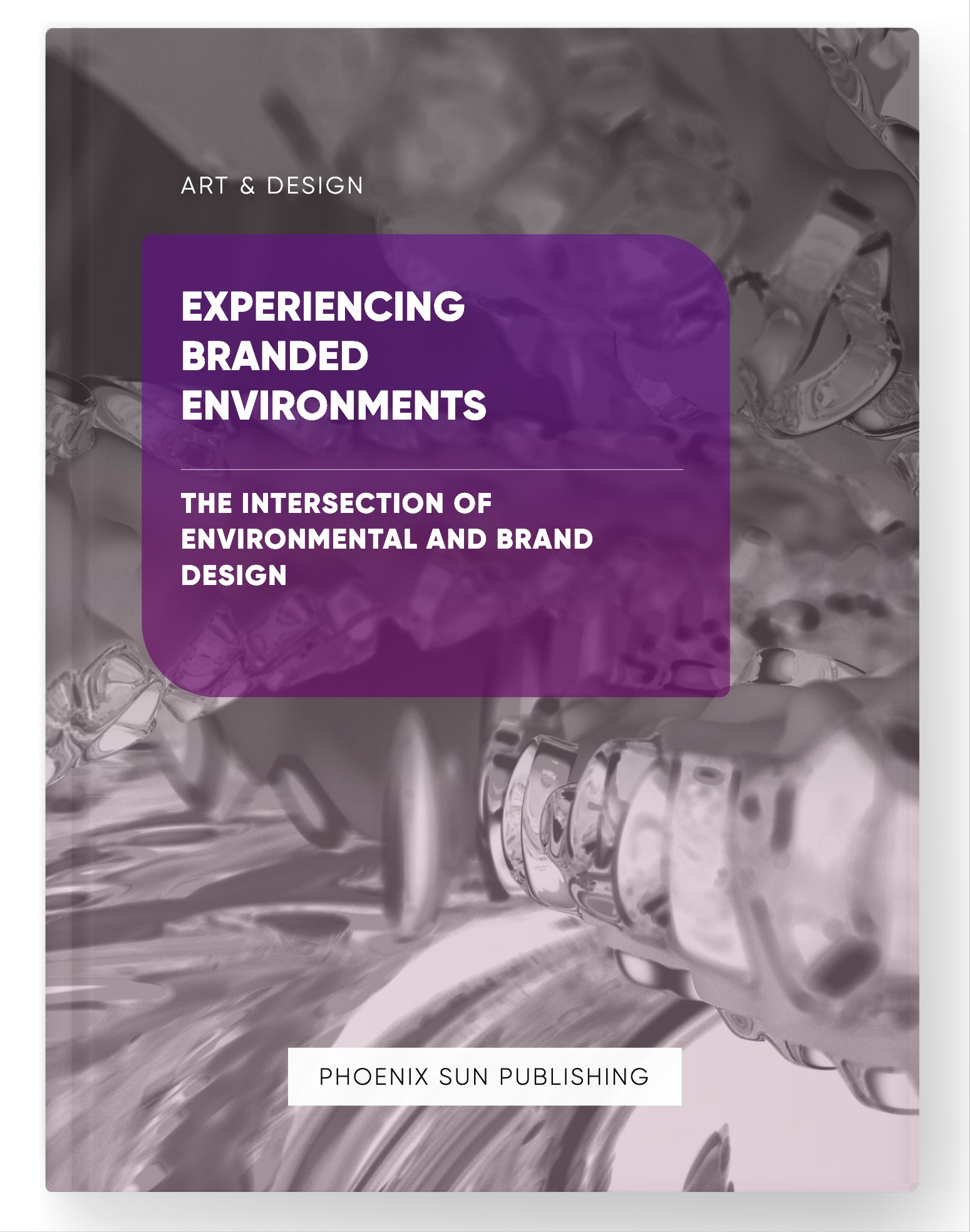 Experiencing Branded Environments – The Intersection of Environmental and Brand Design