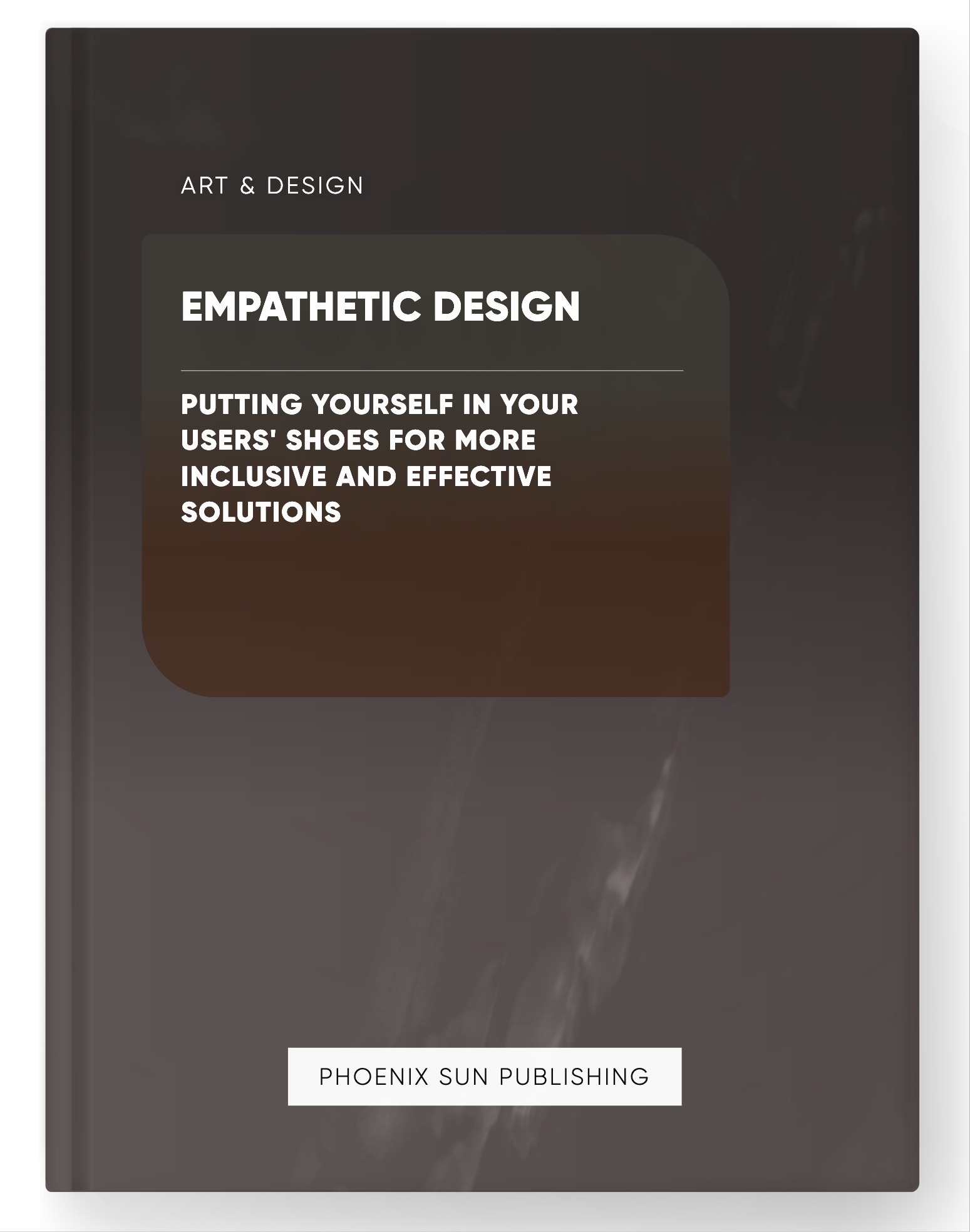 Empathetic Design – Putting Yourself in Your Users’ Shoes for More Inclusive and Effective Solutions