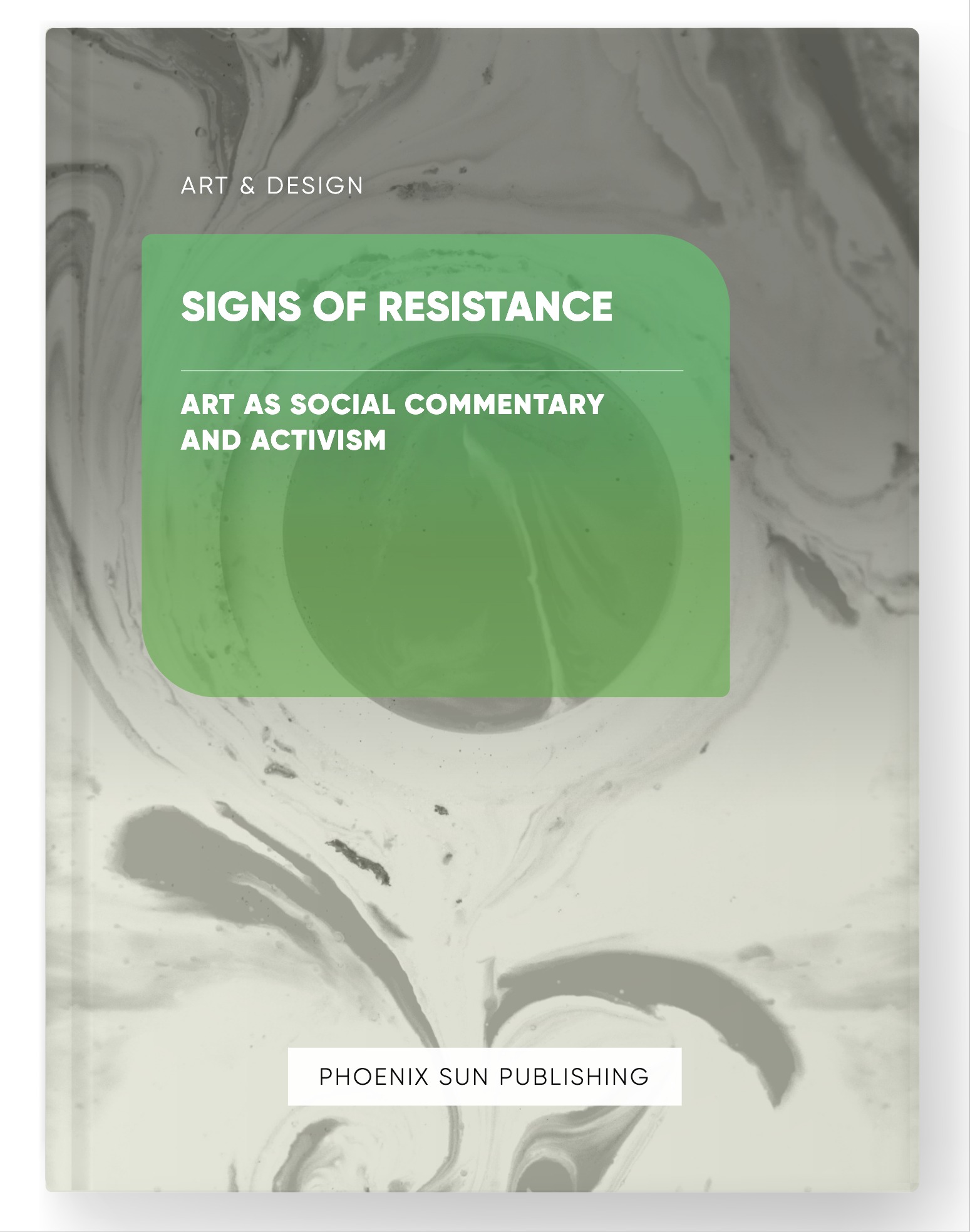 Signs of Resistance – Art as Social Commentary and Activism