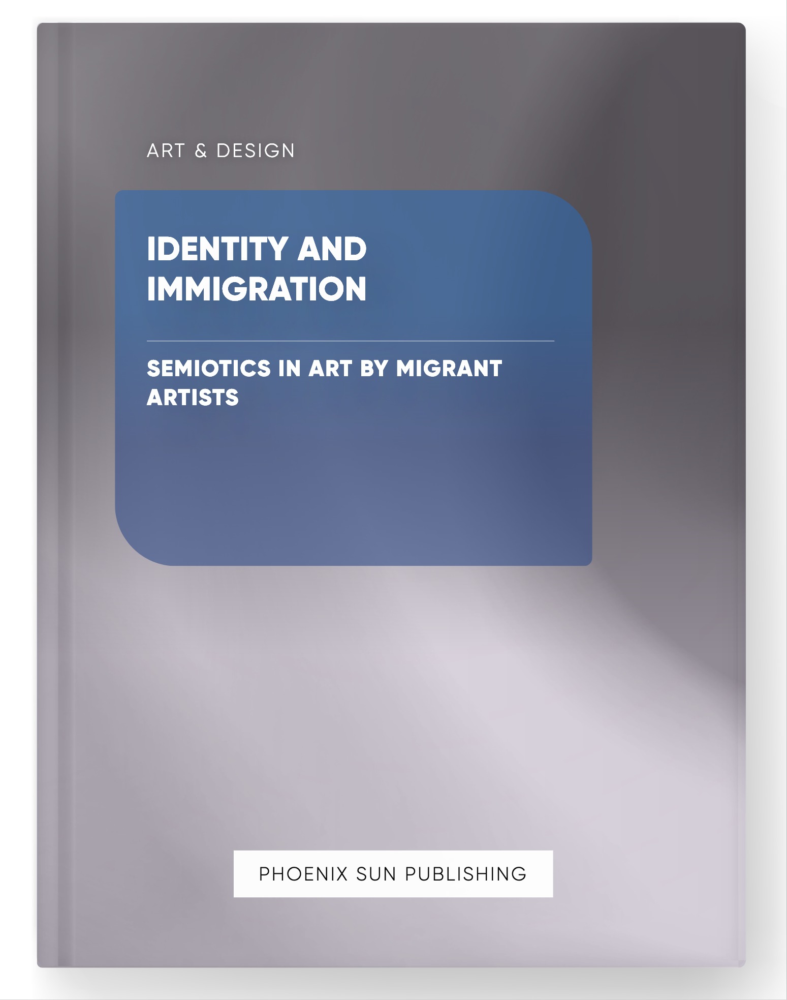 Identity and Immigration – Semiotics in Art by Migrant Artists