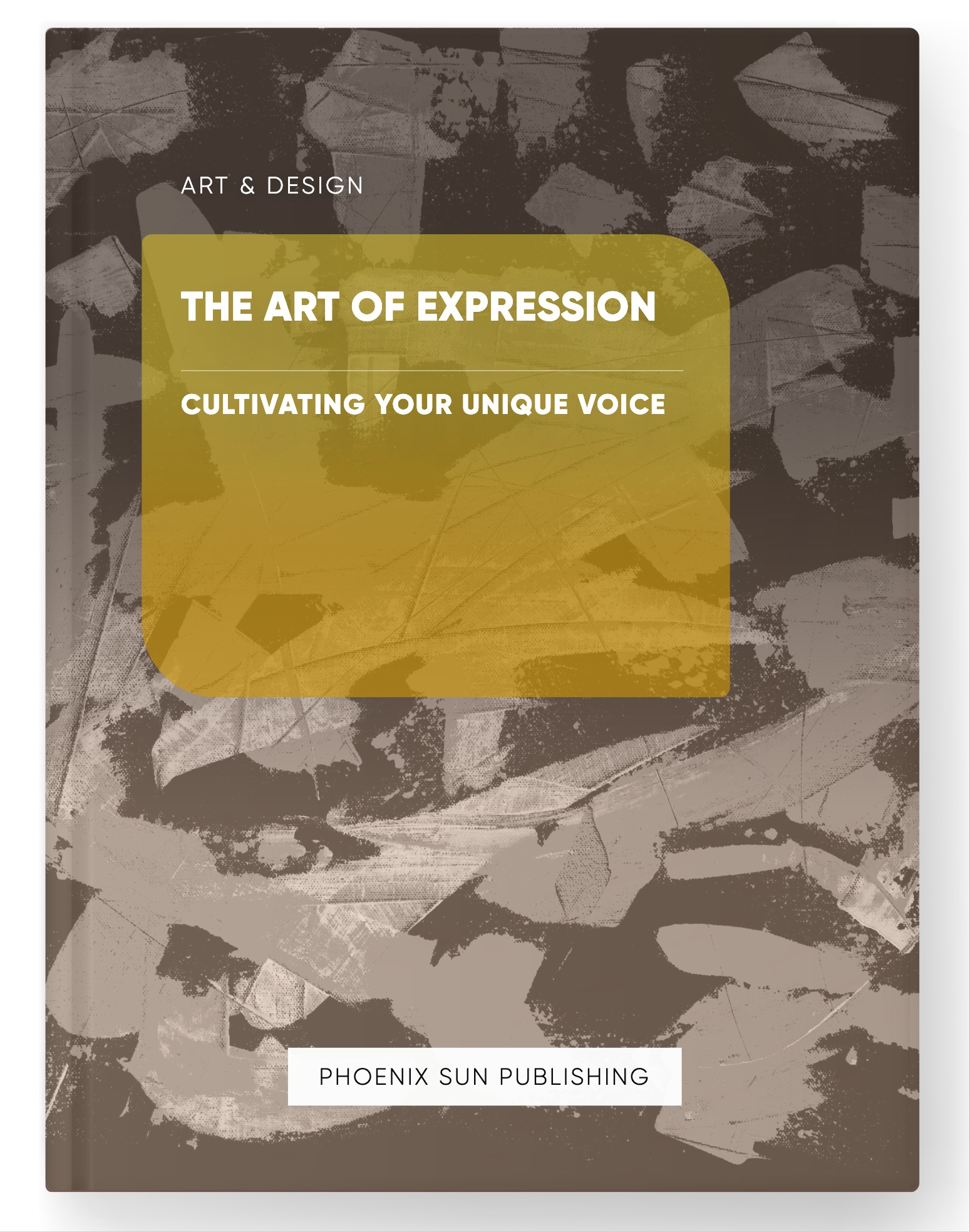 The Art of Expression – Cultivating Your Unique Voice