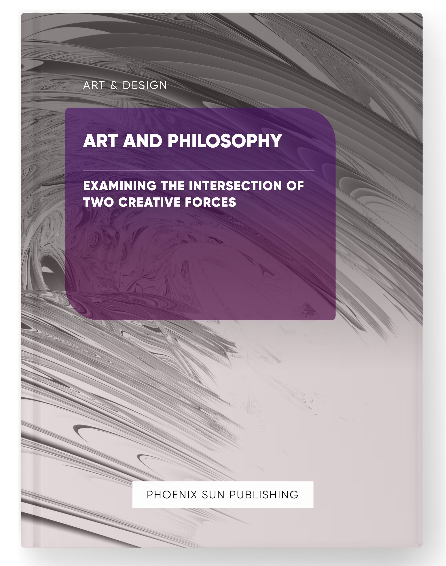 Art and Philosophy – Examining the Intersection of Two Creative Forces