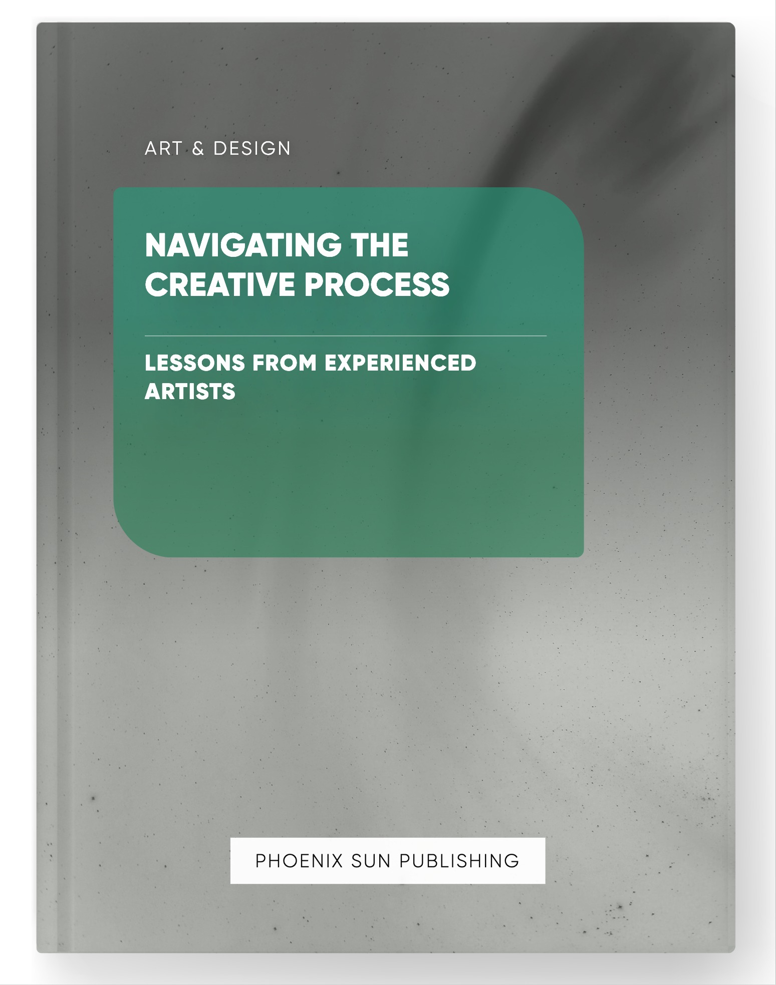 Navigating the Creative Process – Lessons from Experienced Artists