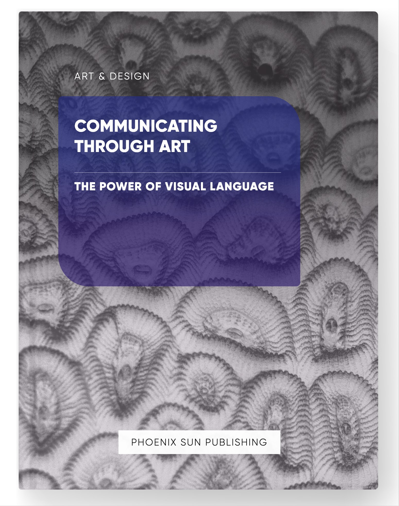 Communicating through Art – The Power of Visual Language