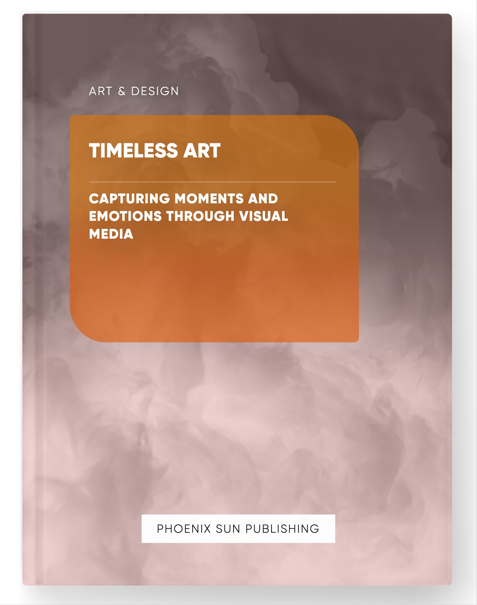 Timeless Art – Capturing Moments and Emotions through Visual Media