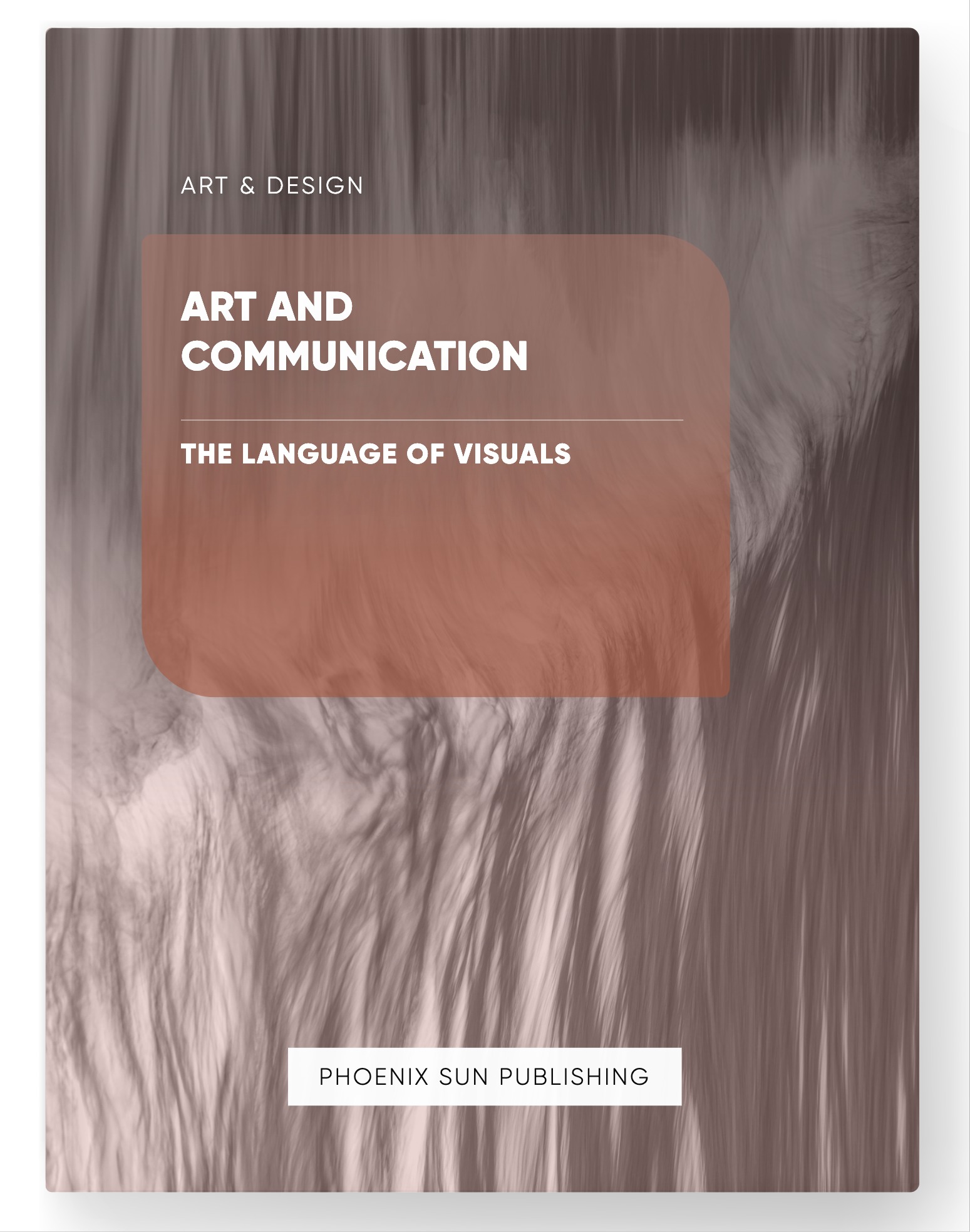 Art and Communication – The Language of Visuals