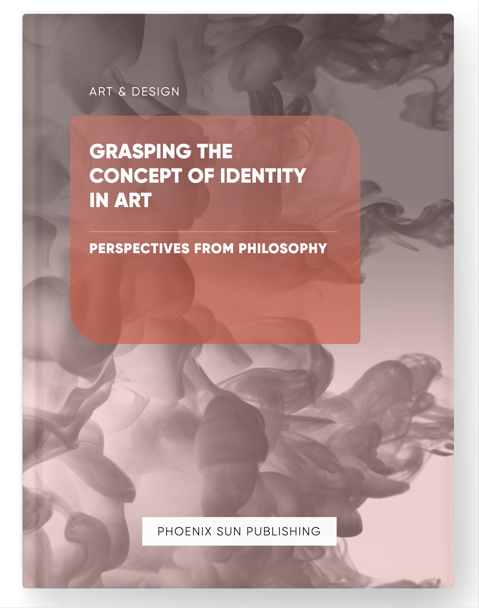 Grasping the Concept of Identity in Art – Perspectives from Philosophy