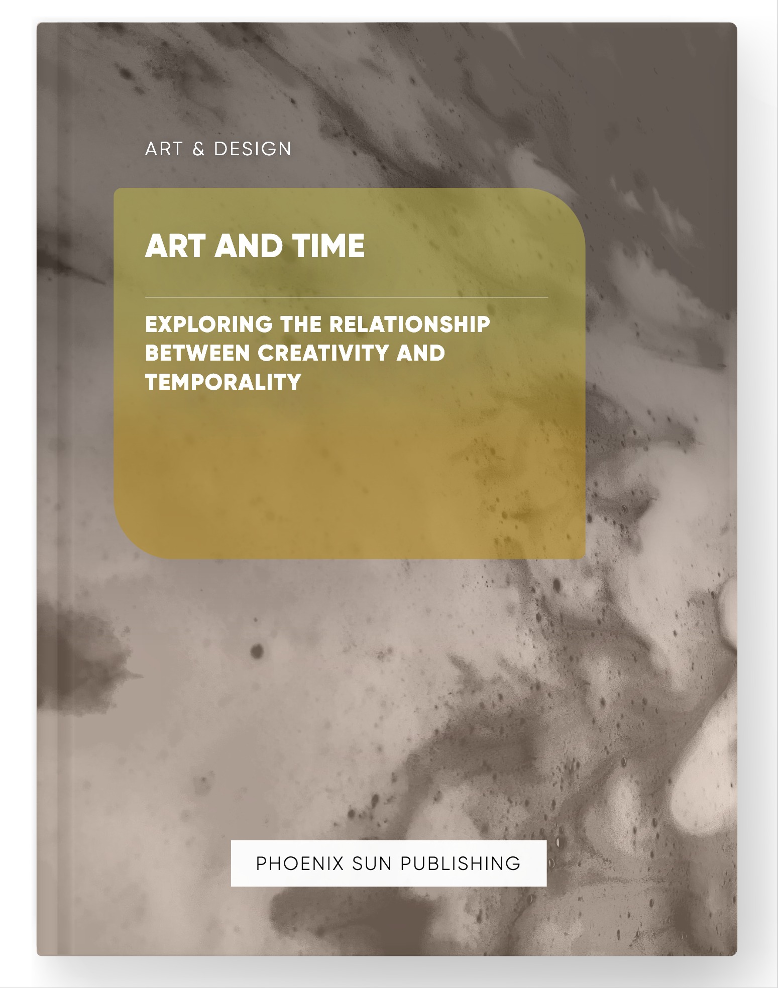 Art and Time – Exploring the Relationship Between Creativity and Temporality