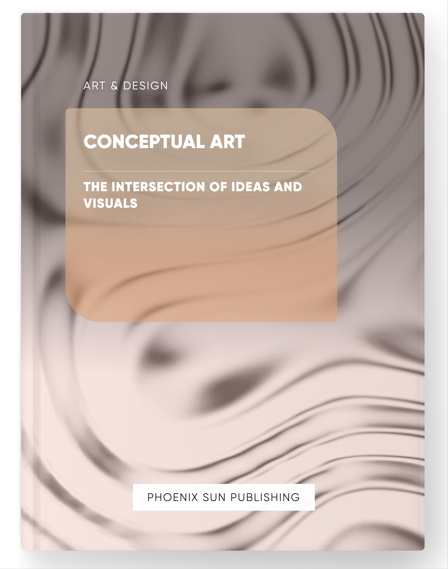 Conceptual Art – The Intersection of Ideas and Visuals