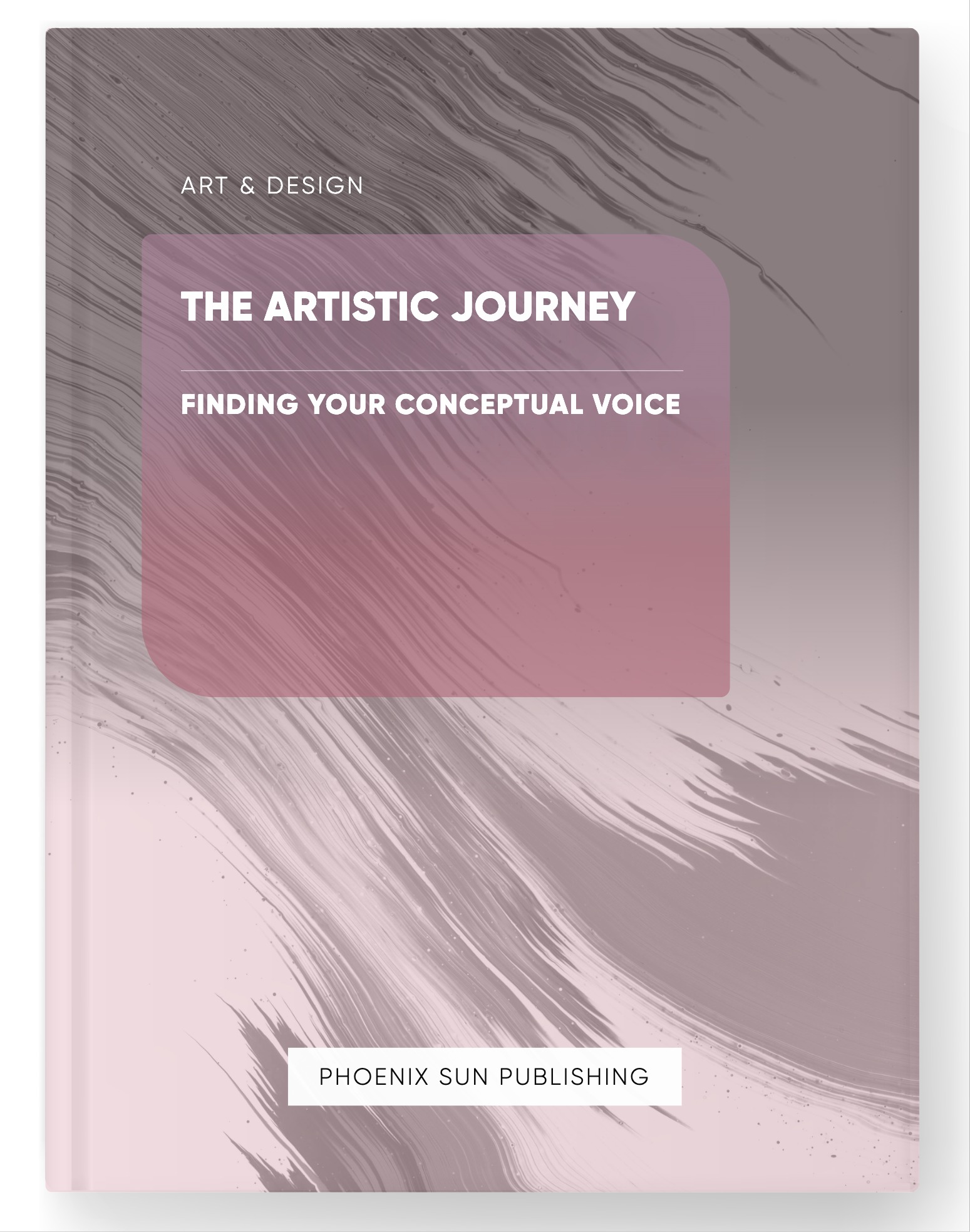 The Artistic Journey – Finding Your Conceptual Voice