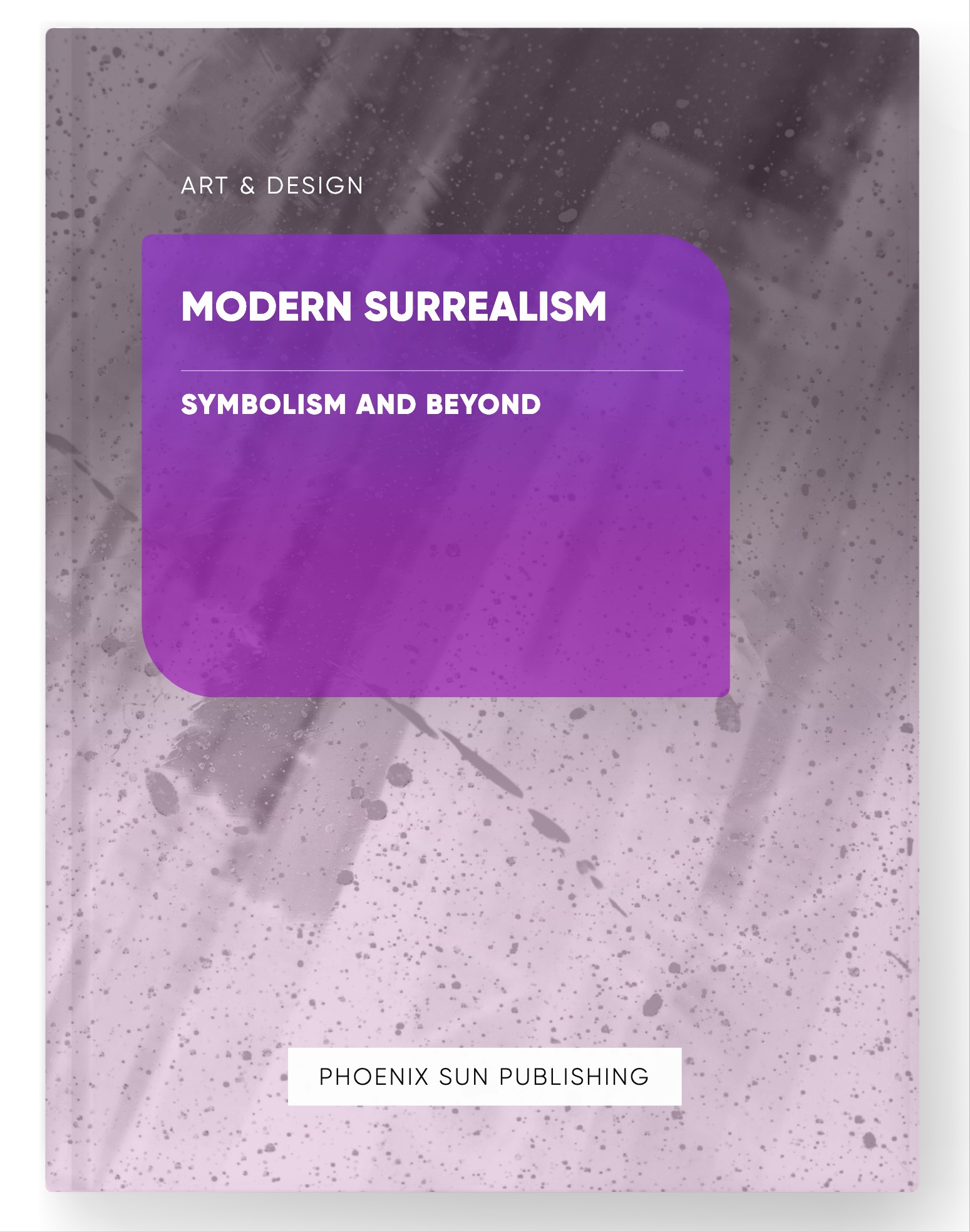 Modern Surrealism – Symbolism and Beyond