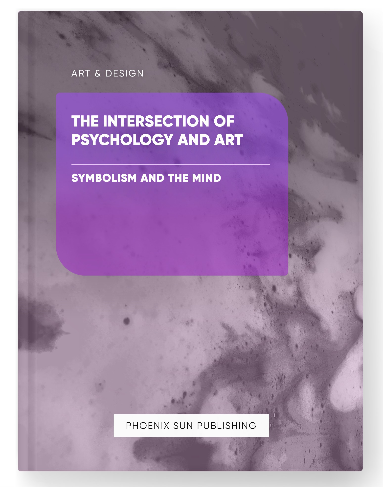 The Intersection of Psychology and Art – Symbolism and the Mind