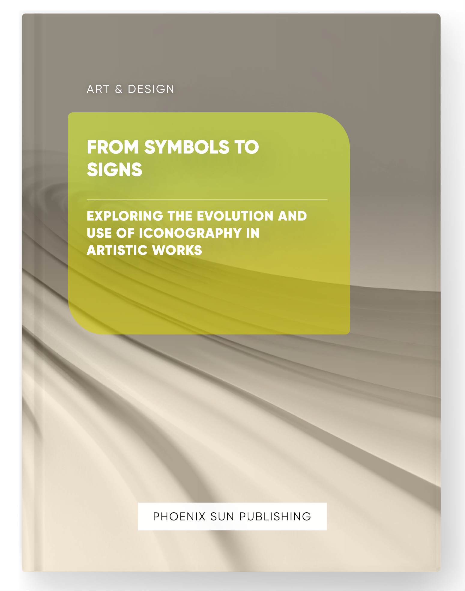 From Symbols to Signs – Exploring the Evolution and Use of Iconography in Artistic Works