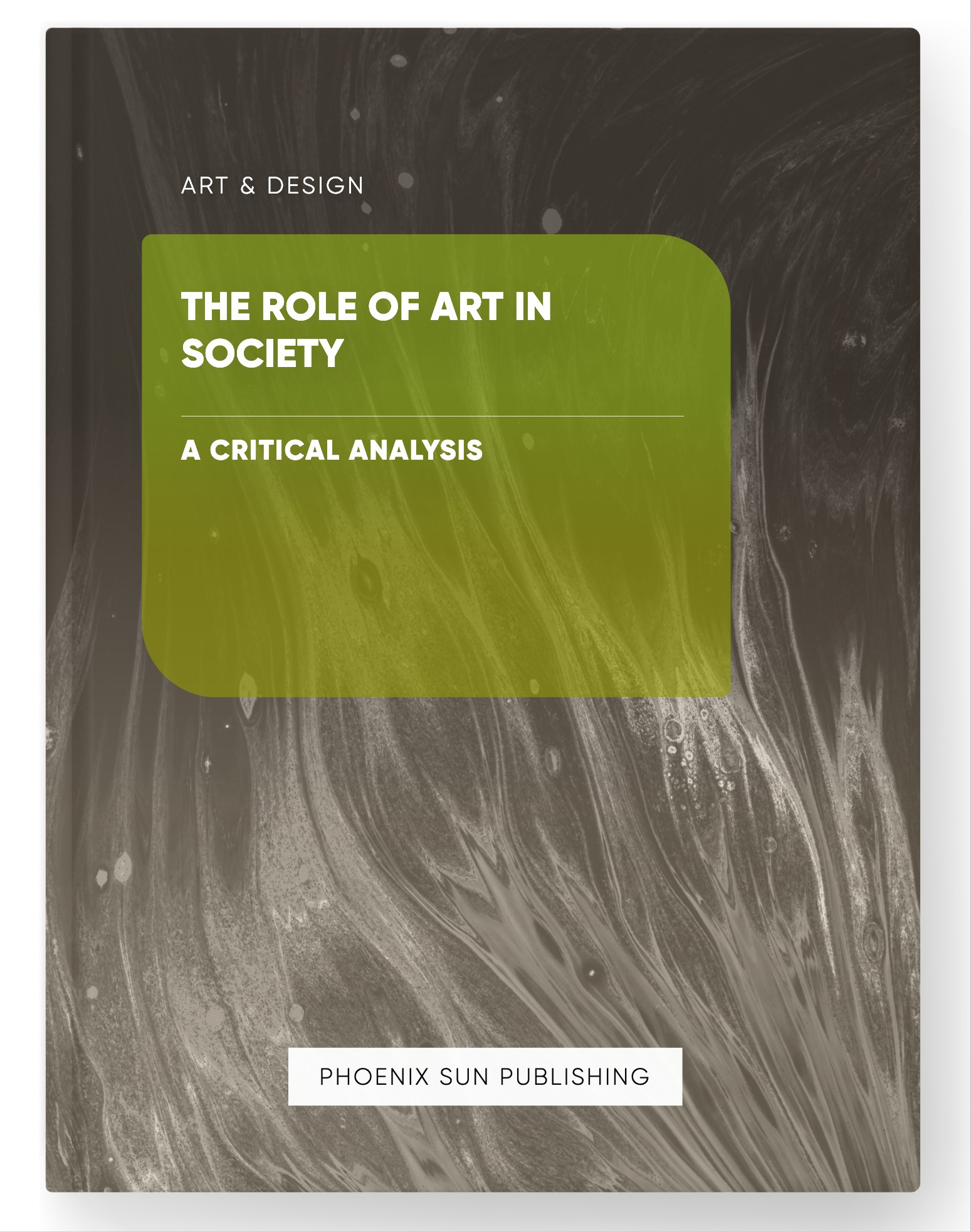 The Role of Art in Society – A Critical Analysis