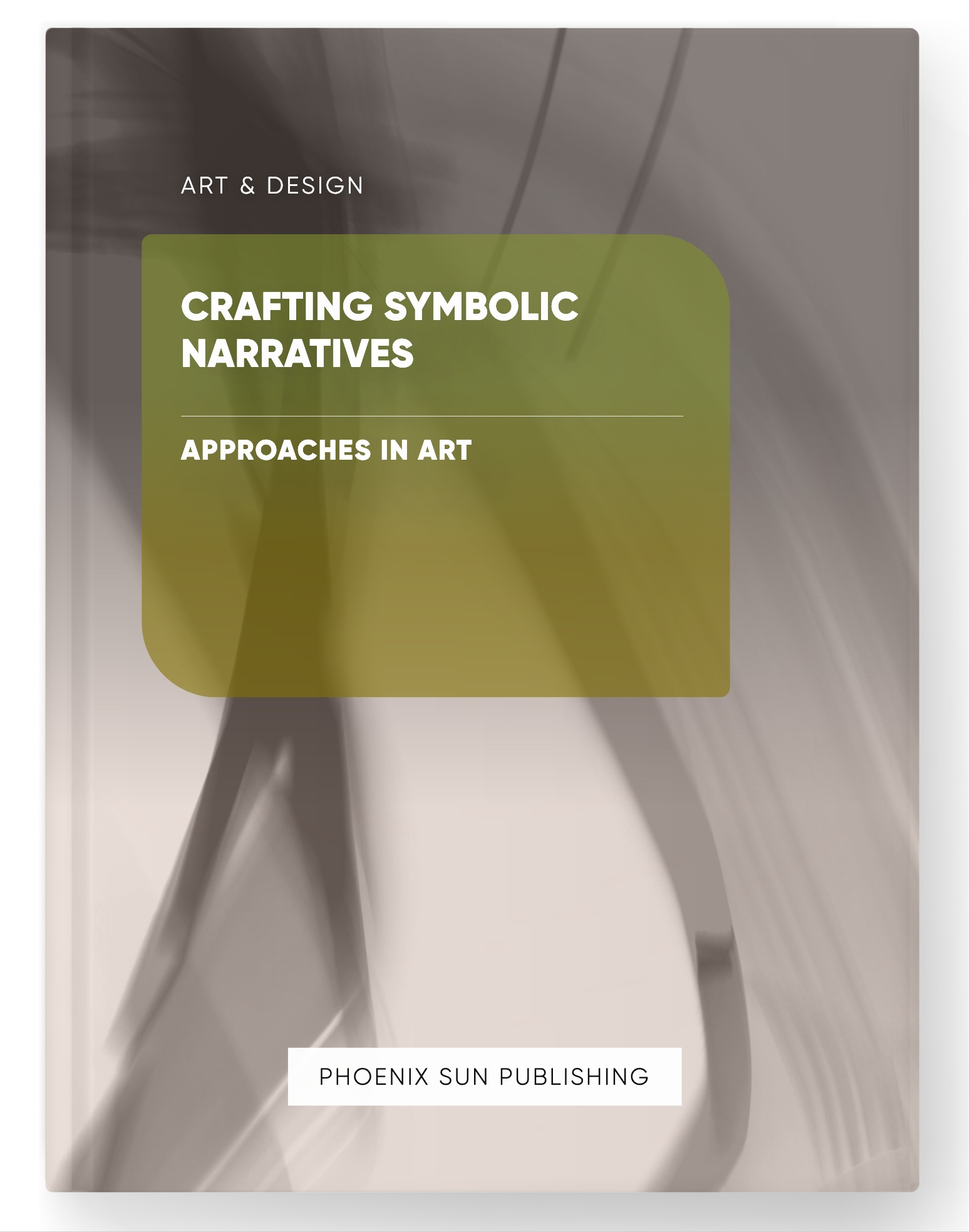 Crafting Symbolic Narratives – Approaches in Art