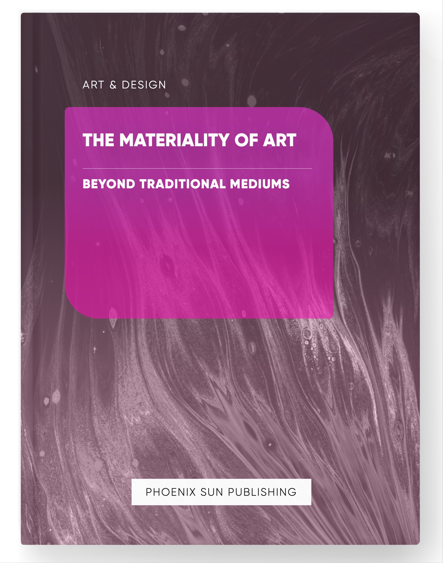 The Materiality of Art – Beyond Traditional Mediums