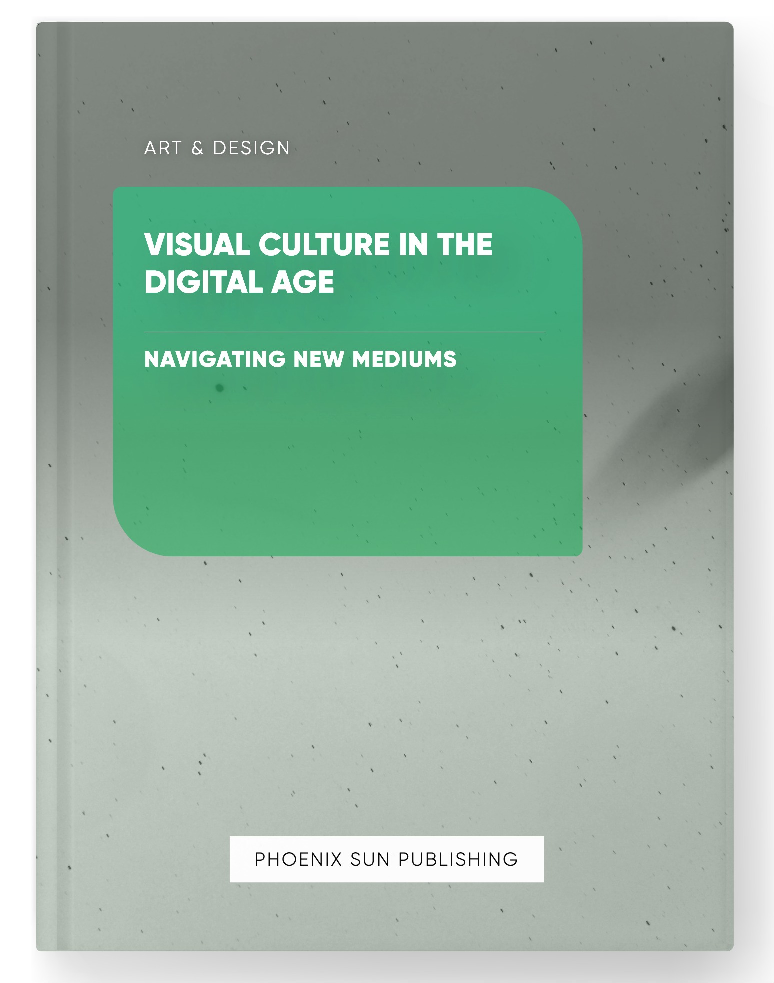 Visual Culture in the Digital Age – Navigating New Mediums