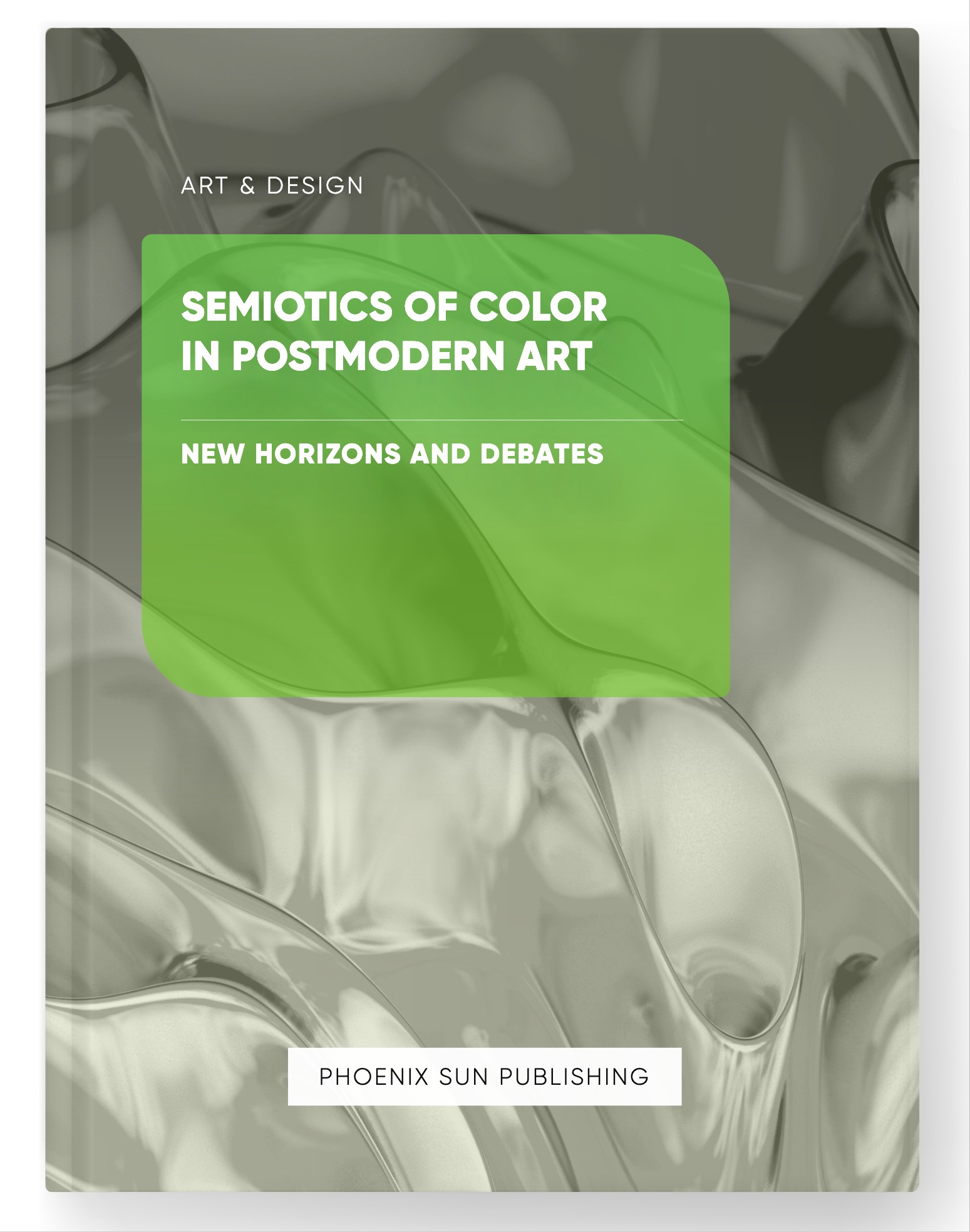 Semiotics of Color in Postmodern Art – New Horizons and Debates