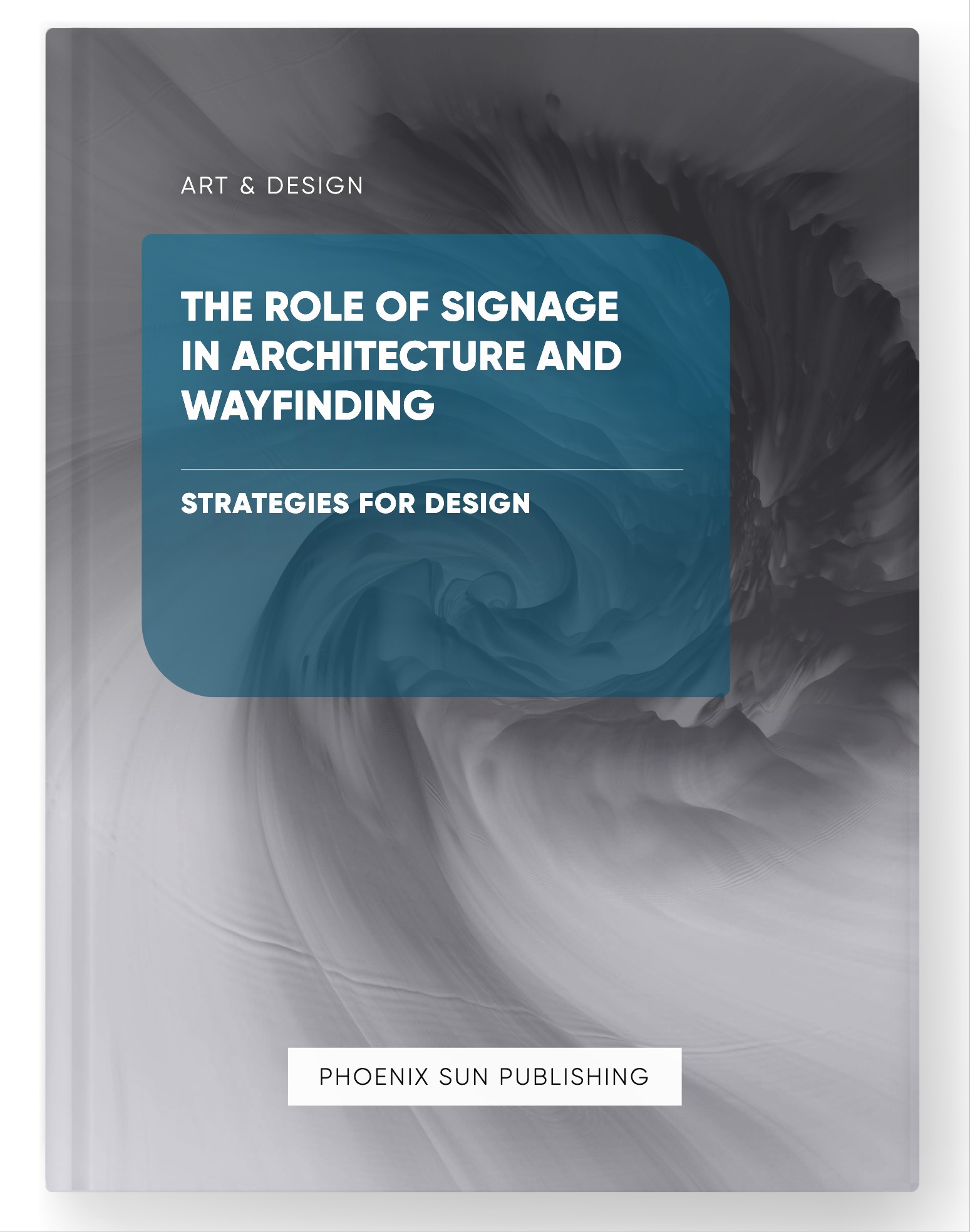 The Role of Signage in Architecture and Wayfinding – Strategies for Design