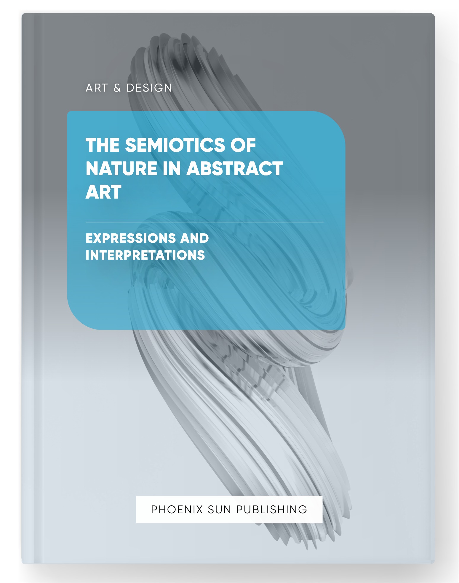 The Semiotics of Nature in Abstract Art – Expressions and Interpretations