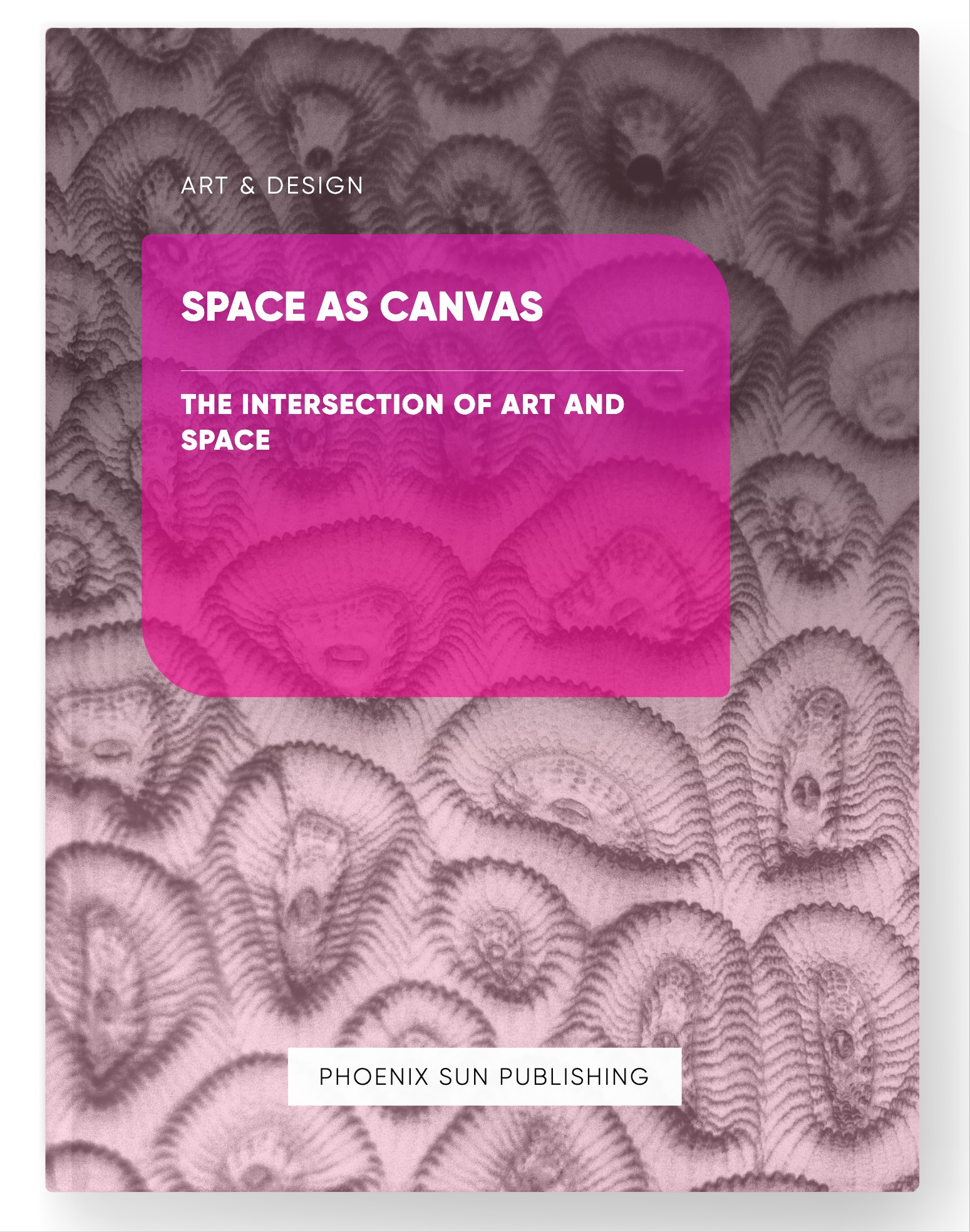 Space as Canvas – The Intersection of Art and Space
